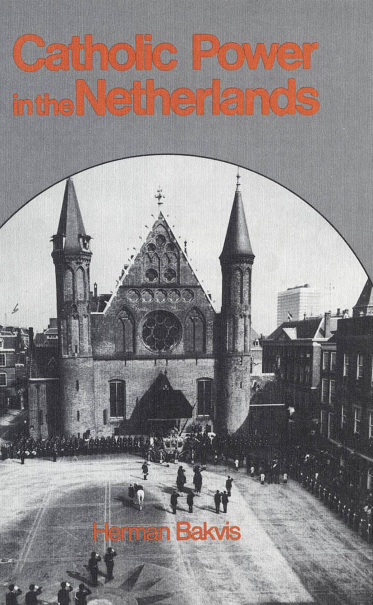 Cover image for Catholic Power in the Netherlands ISBN 9780773560772