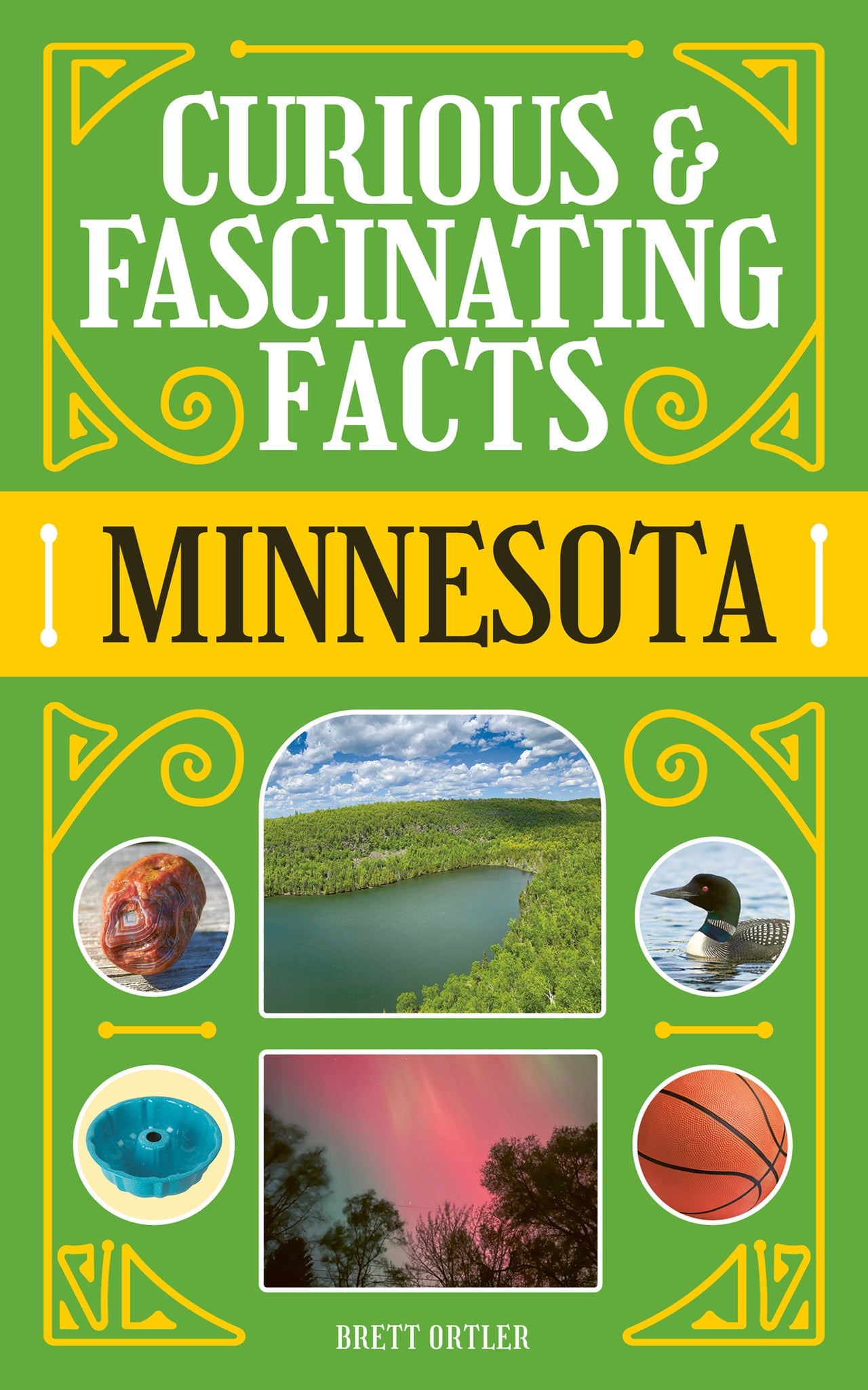 Cover image for Curious & Fascinating Facts: Minnesota ISBN 9781647556617