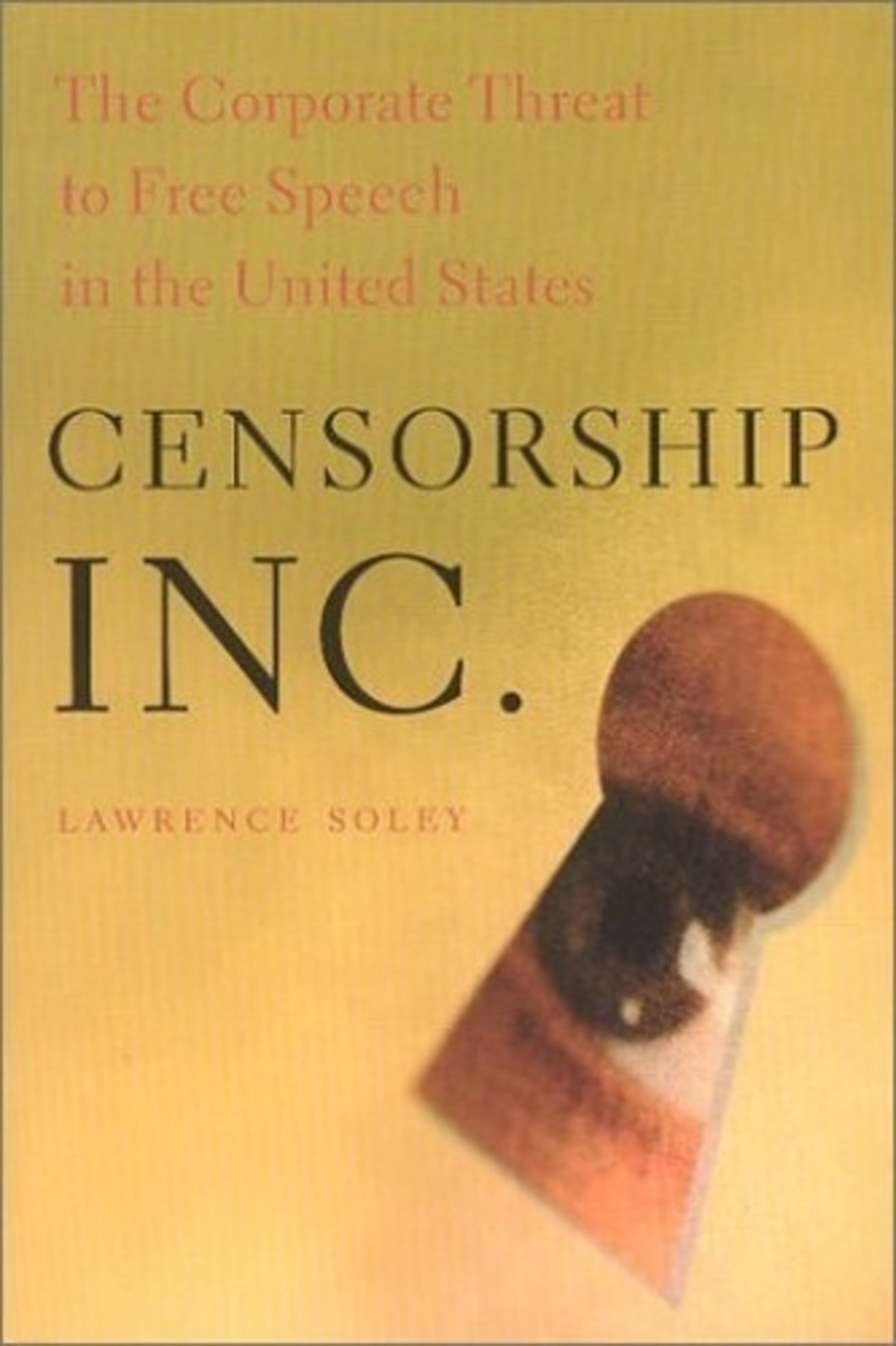 Cover image for Censorship, Inc. ISBN 9781583670668