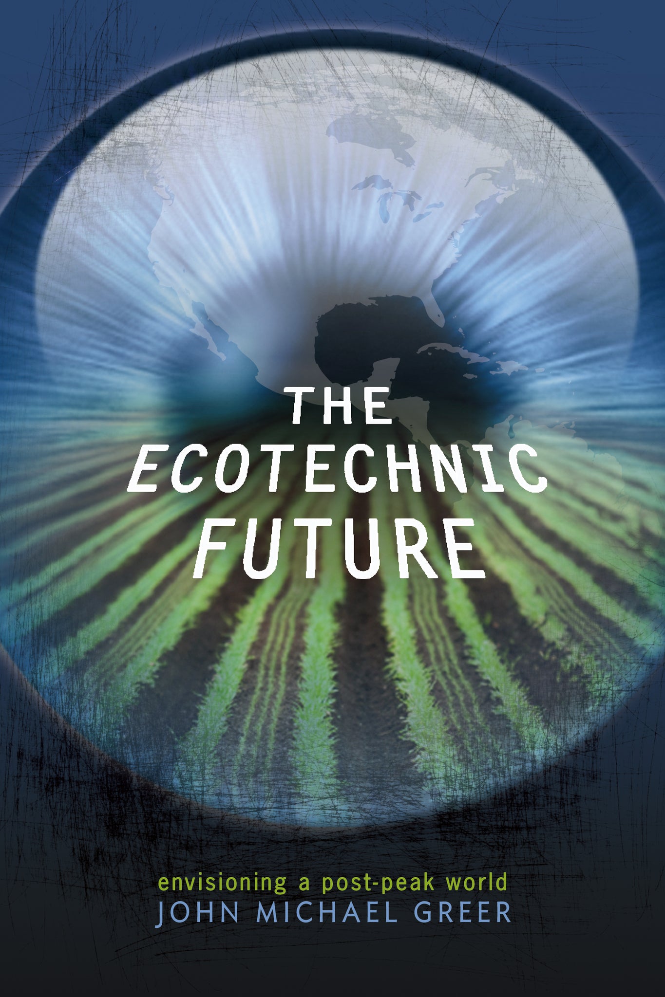 Cover image for The Ecotechnic Future ISBN 9781771420259