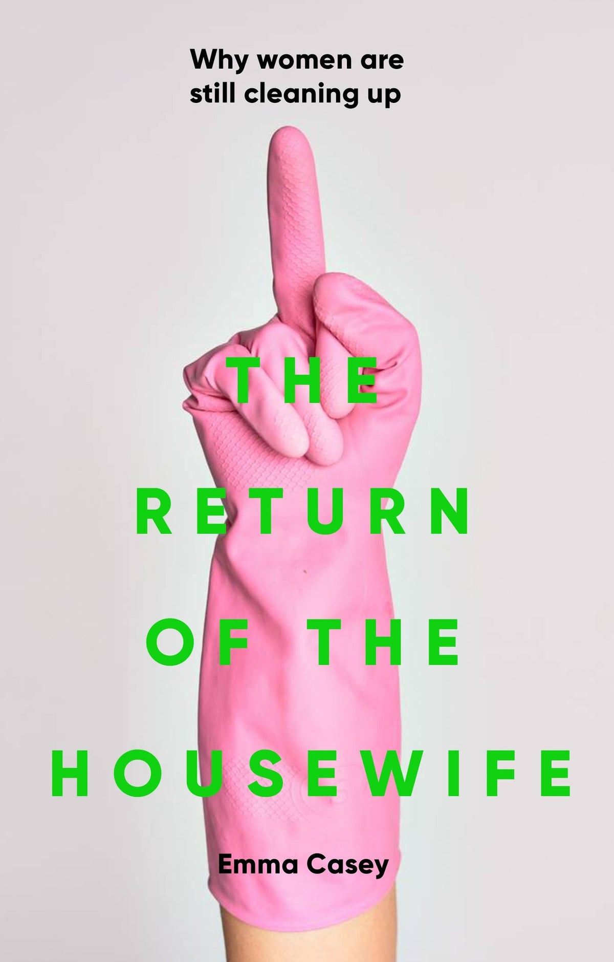 Cover image for The return of the housewife ISBN 9781526170972