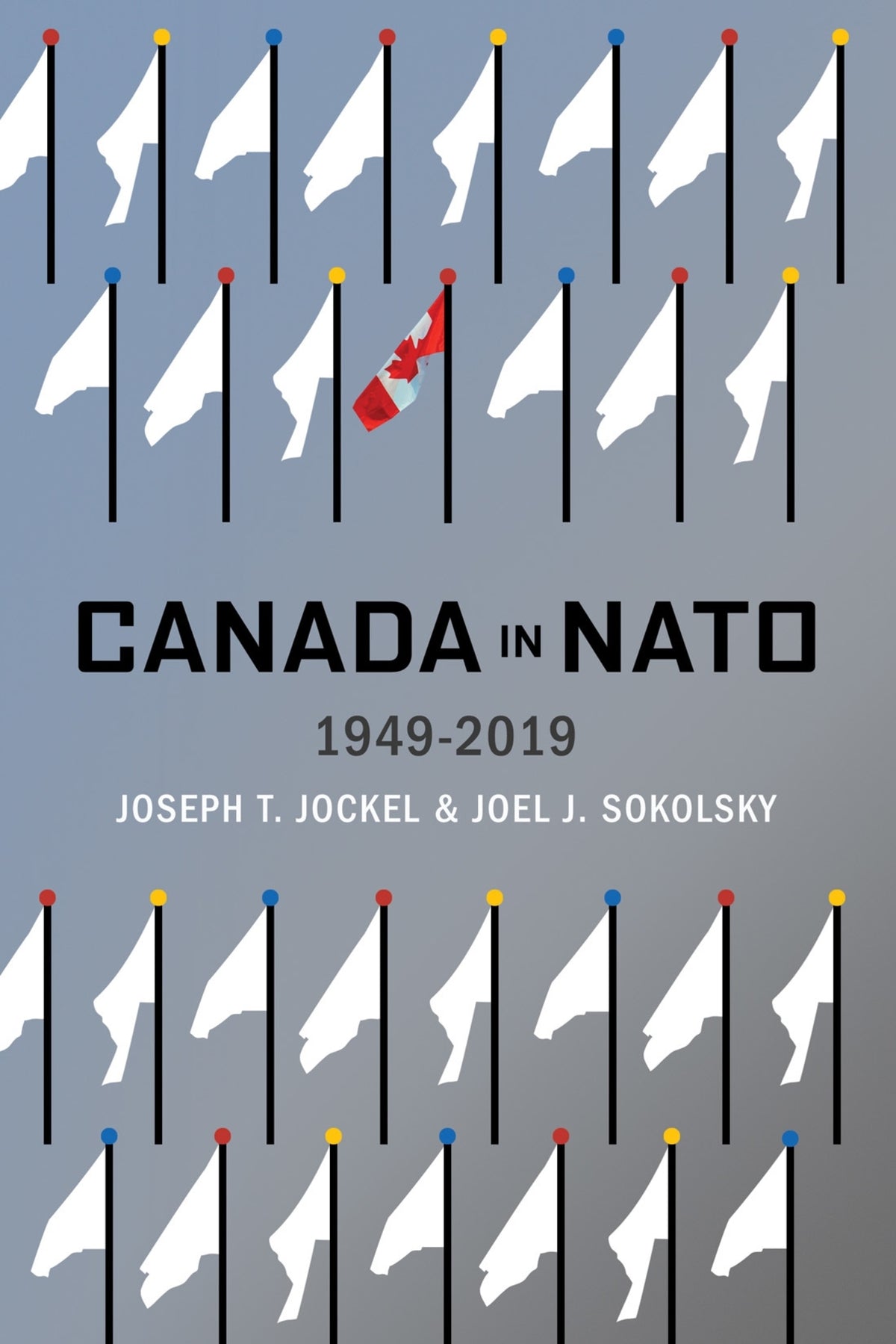 Cover image for Canada in NATO, 1949–2019 ISBN 9780228008415