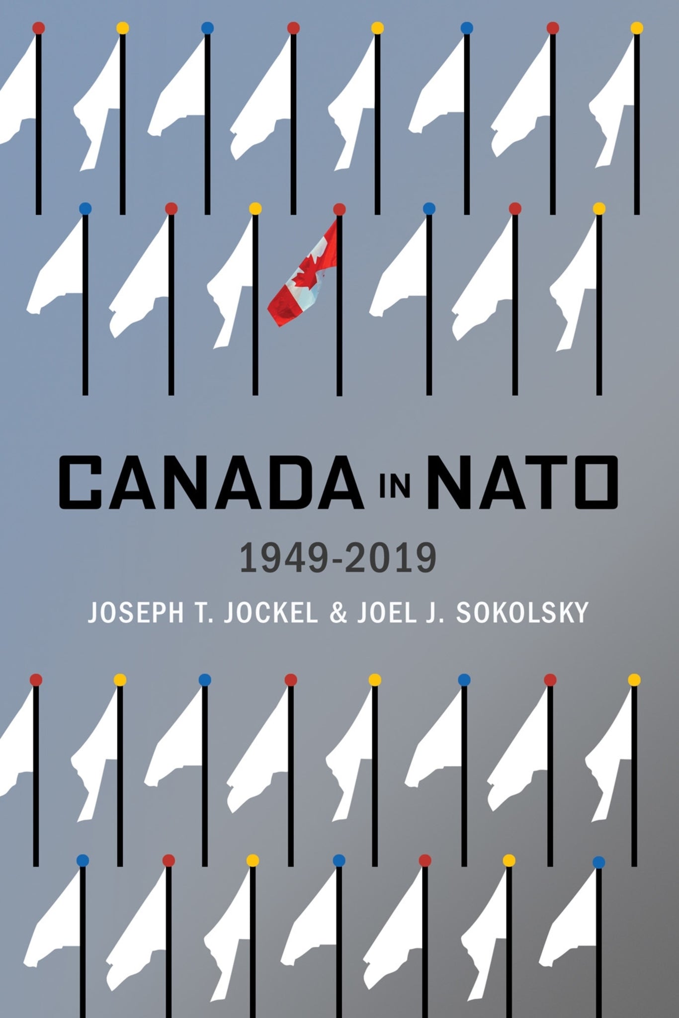Cover image for Canada in NATO, 1949–2019 ISBN 9780228008415