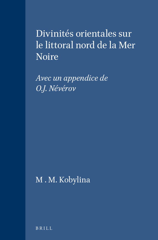Divinités orientales sur le littoral nord de la Mer Noire