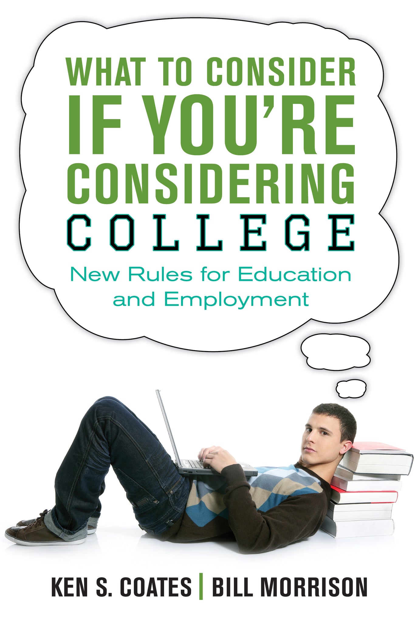 Cover image for What to Consider If You're Considering College ISBN 9781459723726