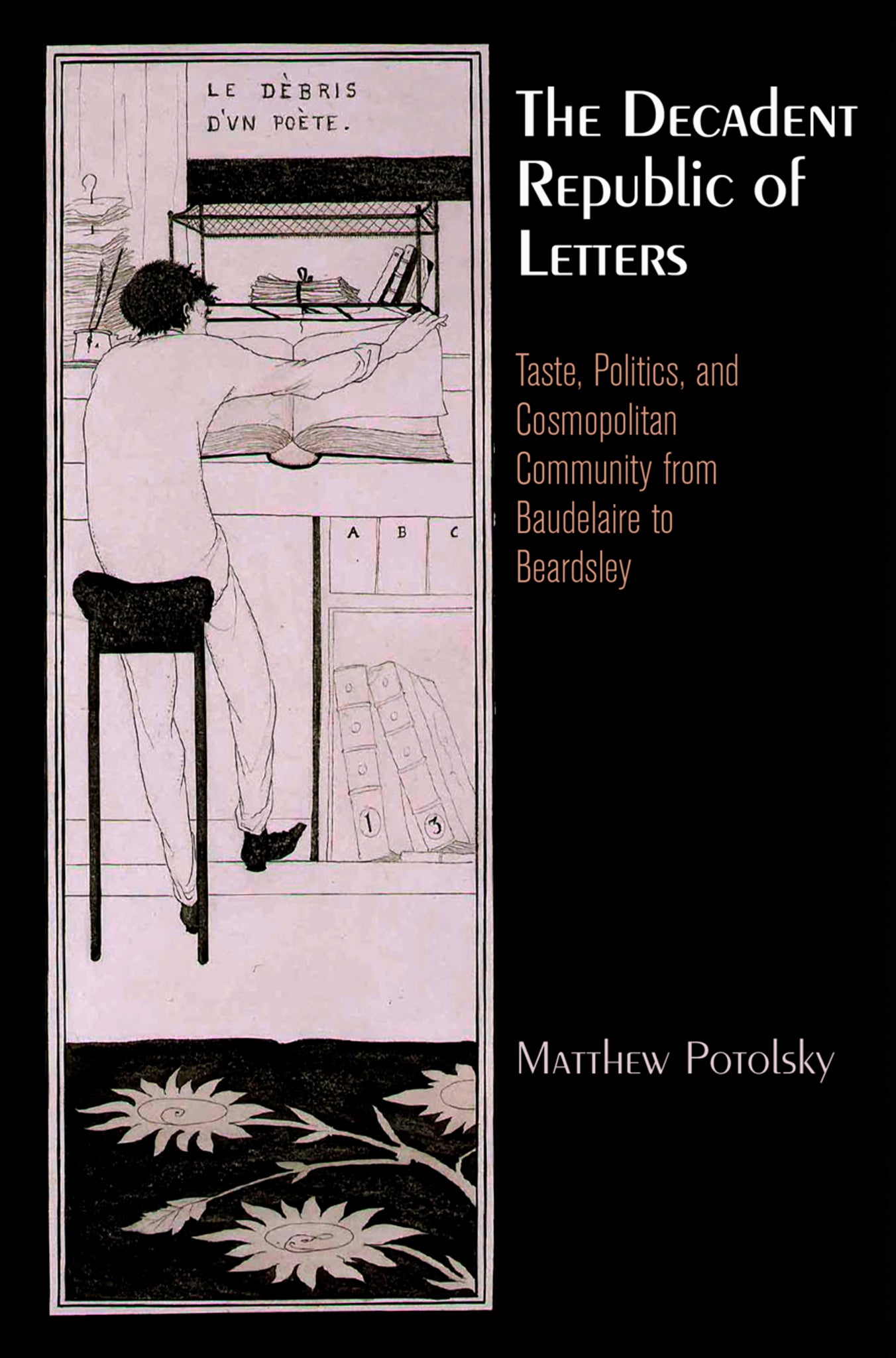 The Decadent Republic of Letters