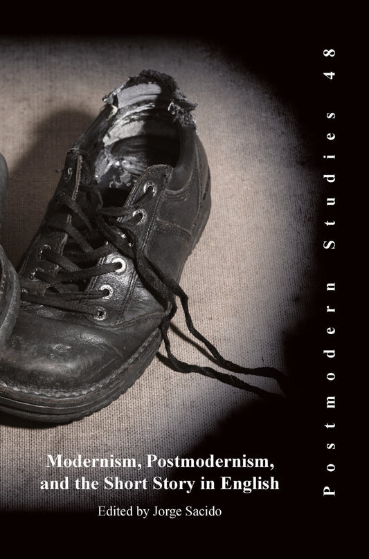 Modernism, Postmodernism, and the Short Story in English