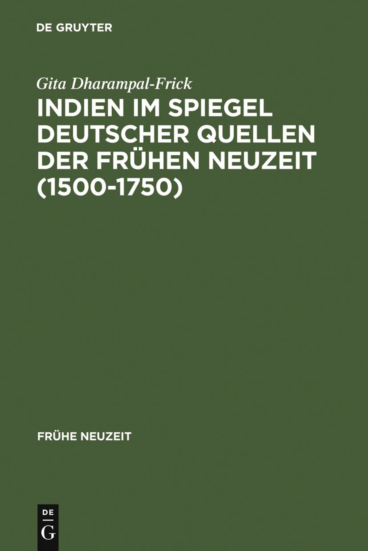 Cover image for Indien im Spiegel deutscher Quellen der Frühen Neuzeit (1500-1750) ISBN 9783484365186