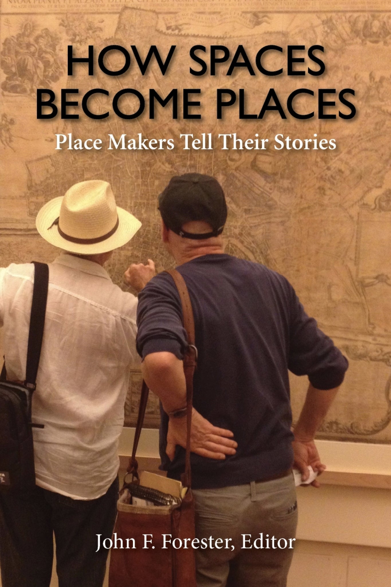 How Spaces Become Places
