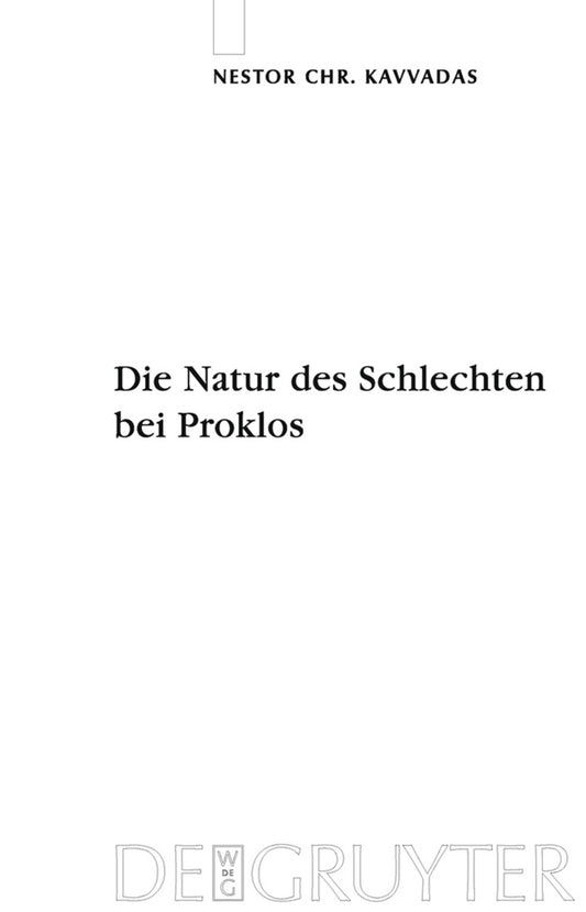 Die Natur des Schlechten bei Proklos