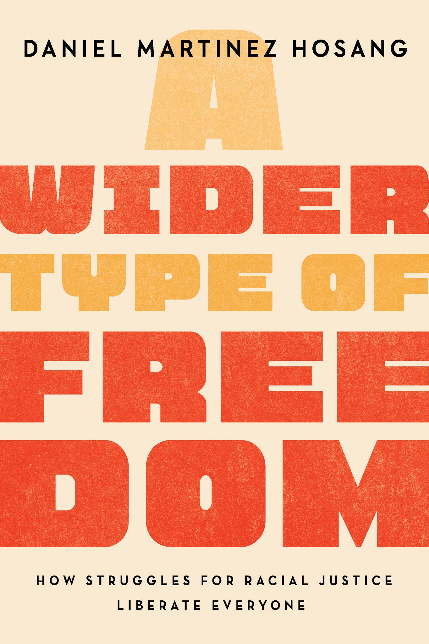 Cover image for A Wider Type of Freedom ISBN 9780520321427