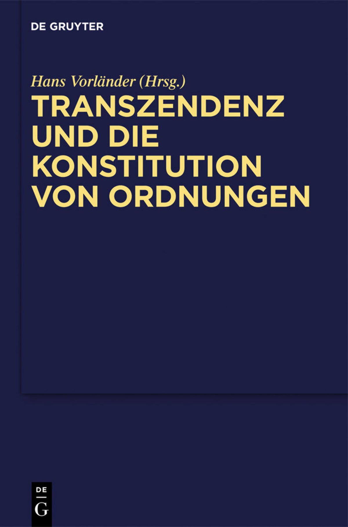 Cover image for Transzendenz und die Konstitution von Ordnungen ISBN 9783110300758
