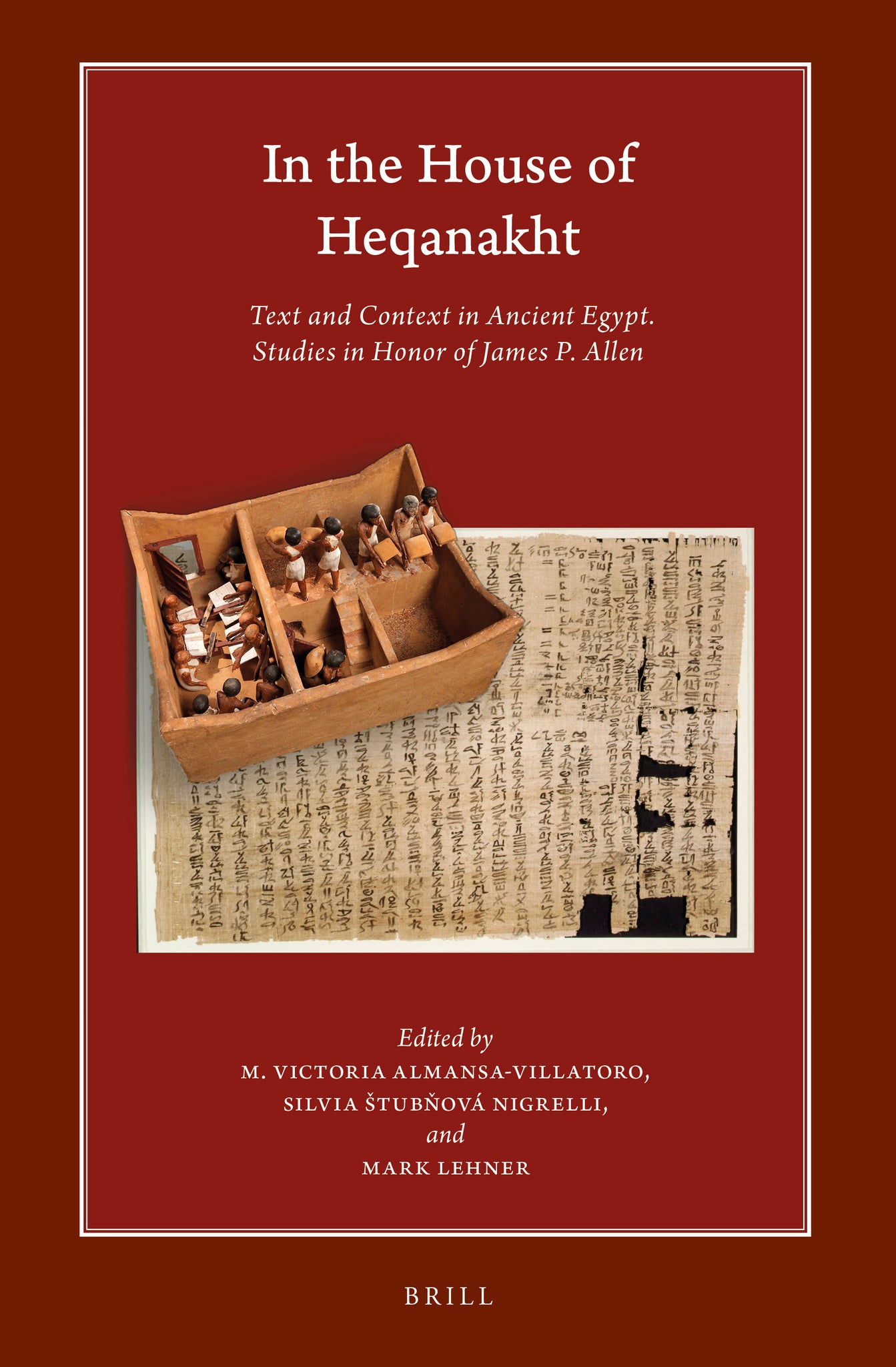 In the House of Heqanakht