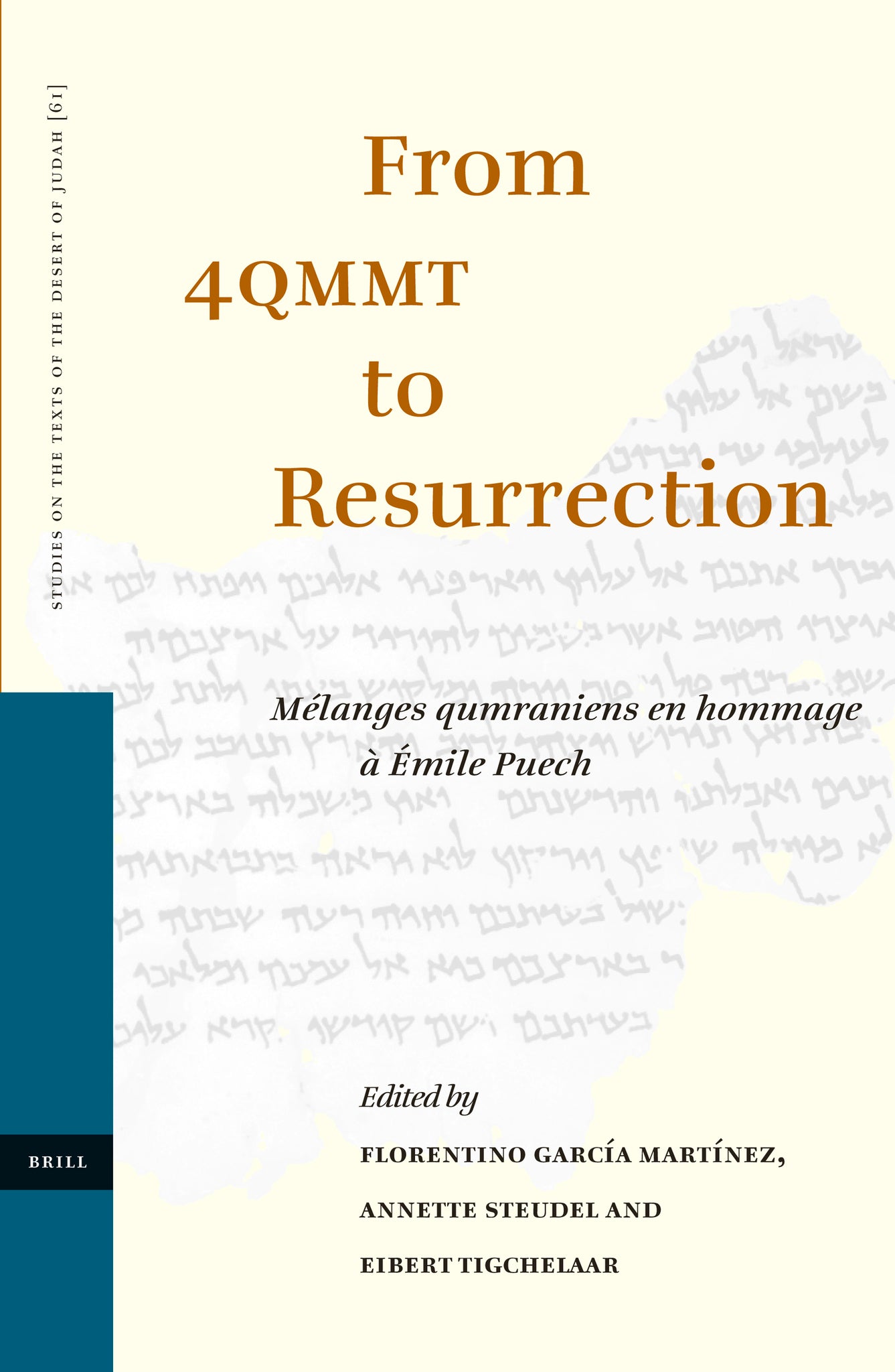 From 4QMMT to Resurrection