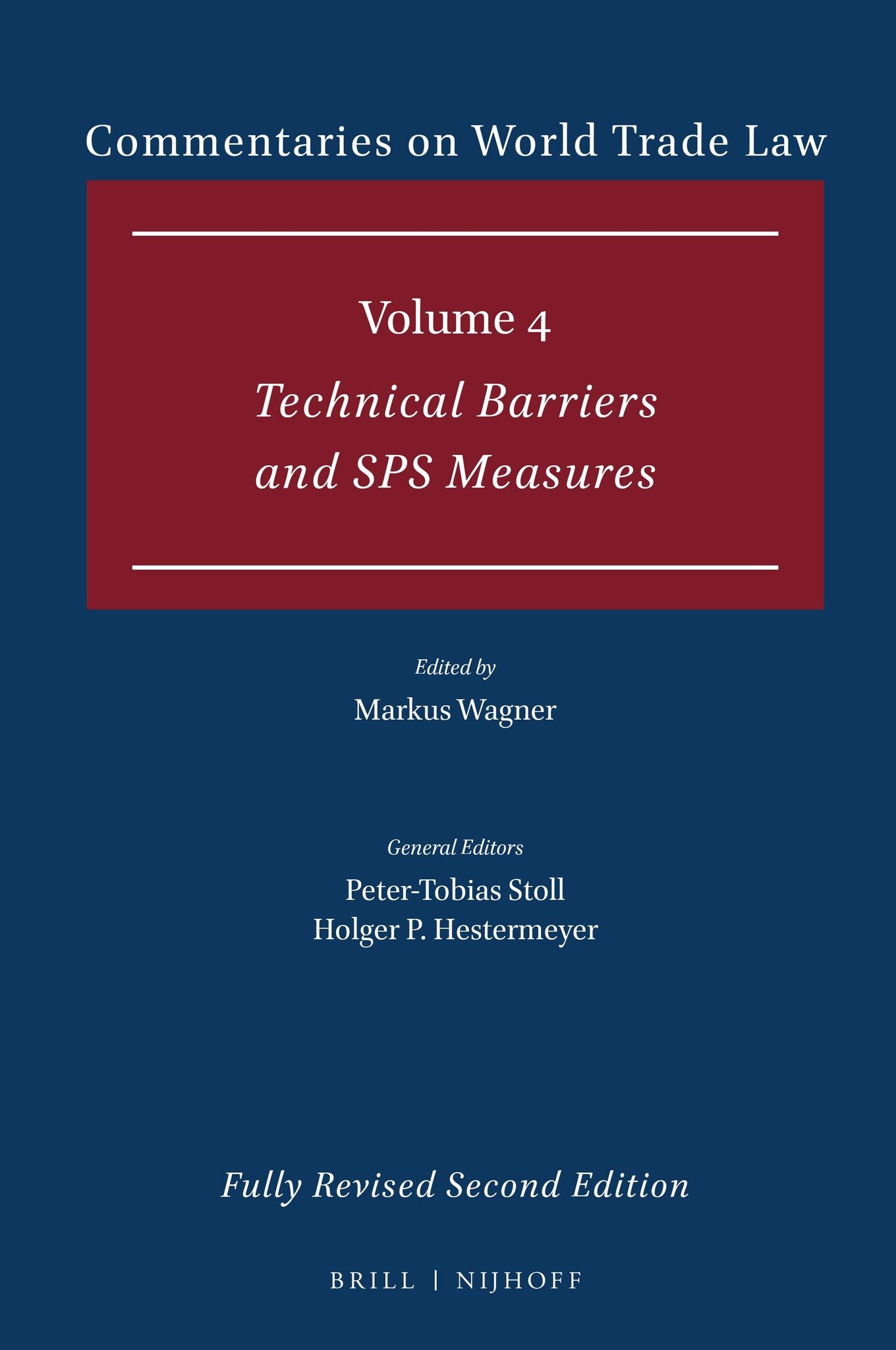 Commentaries on World Trade Law: Volume 4