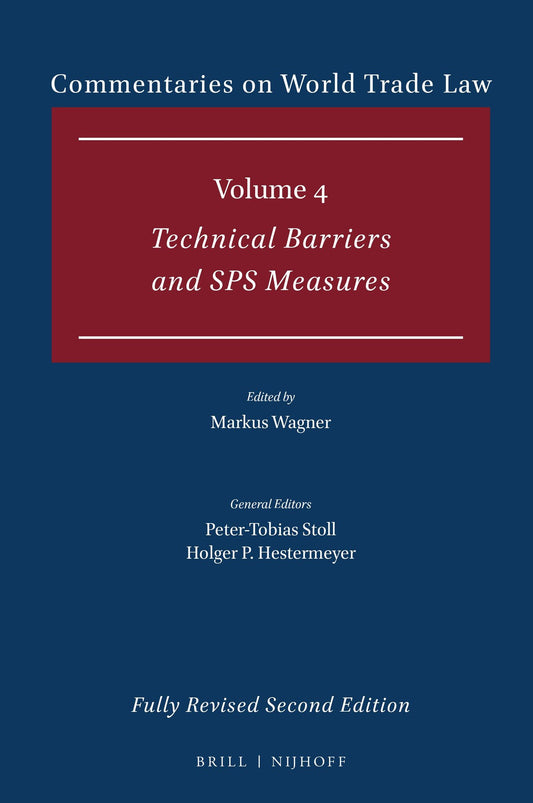 Commentaries on World Trade Law: Volume 4