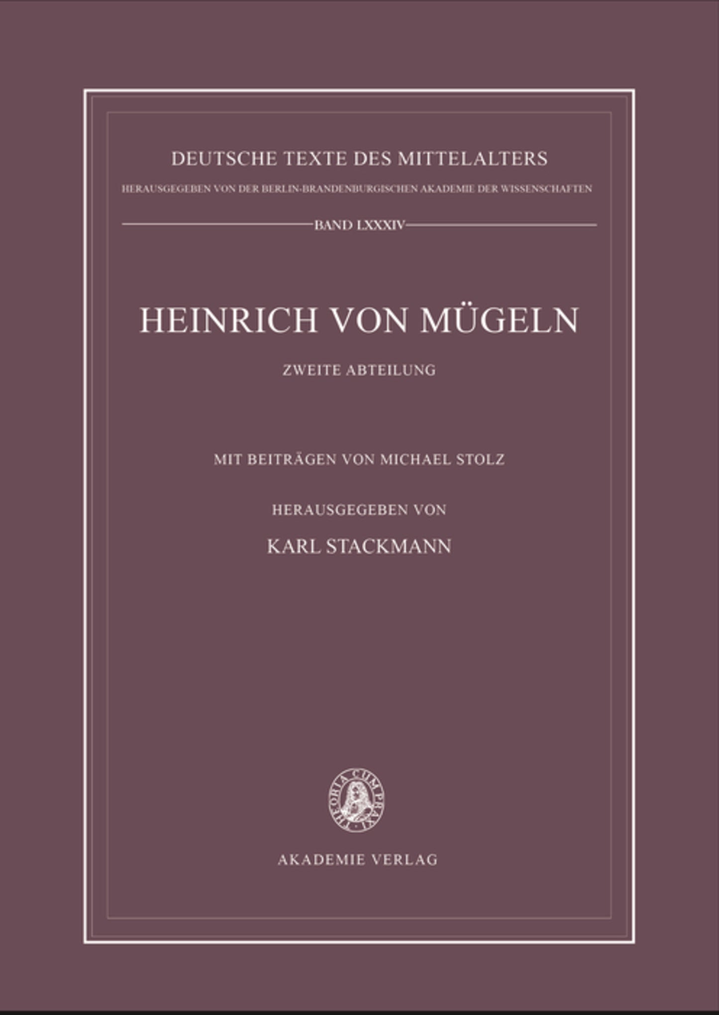 Die kleineren Dichtungen Heinrichs von Mügeln