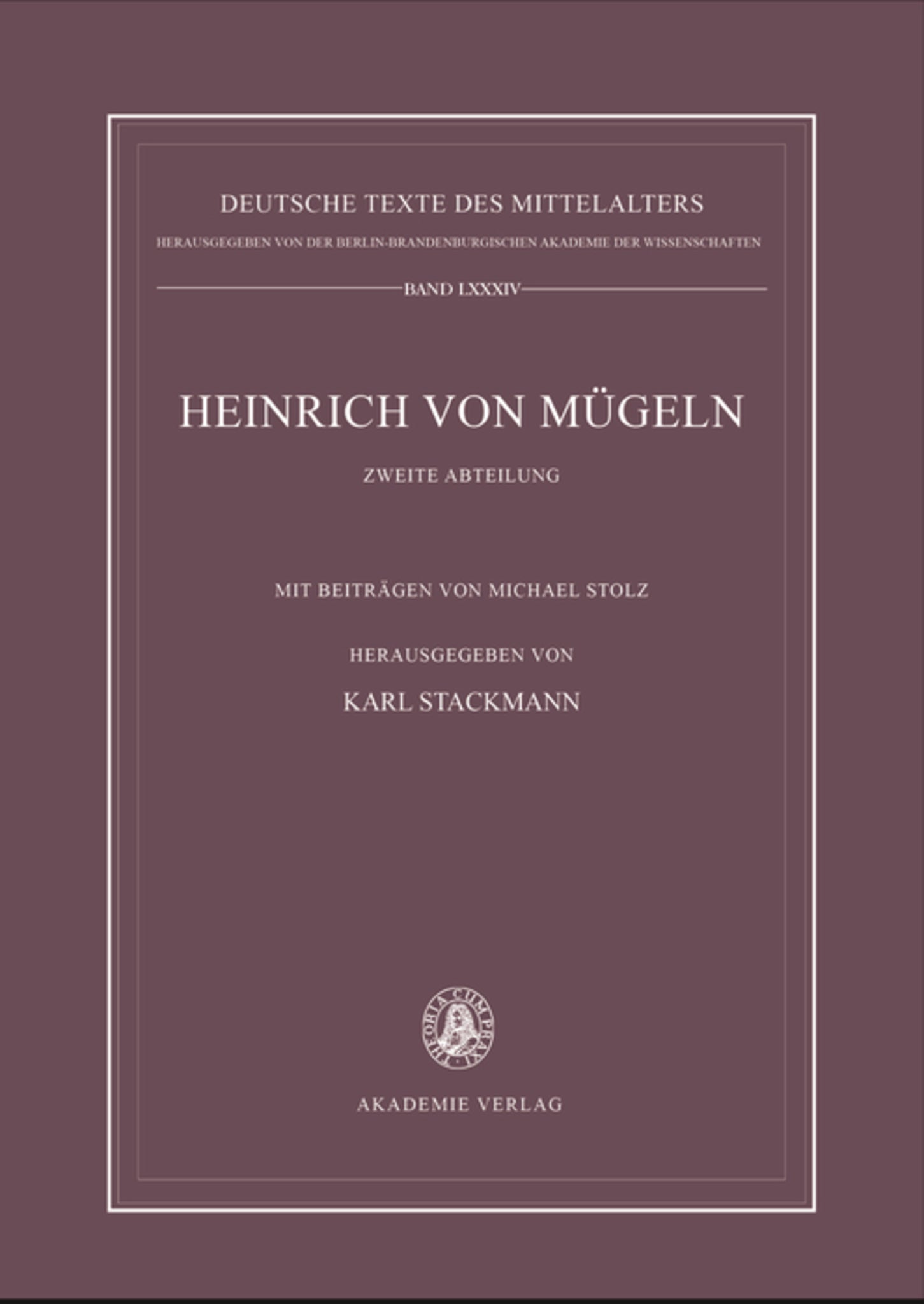 Die kleineren Dichtungen Heinrichs von Mügeln