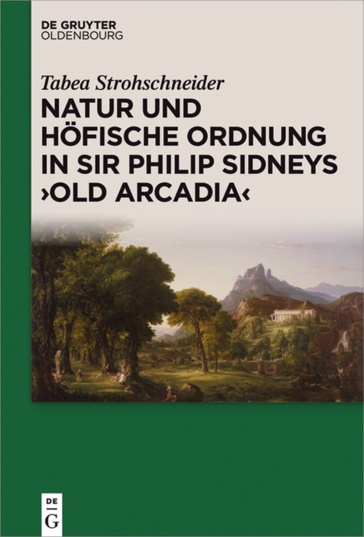 Cover image for Natur und höfische Ordnung in Sir Philip Sidneys "Old Arcadia" ISBN 9783110559361