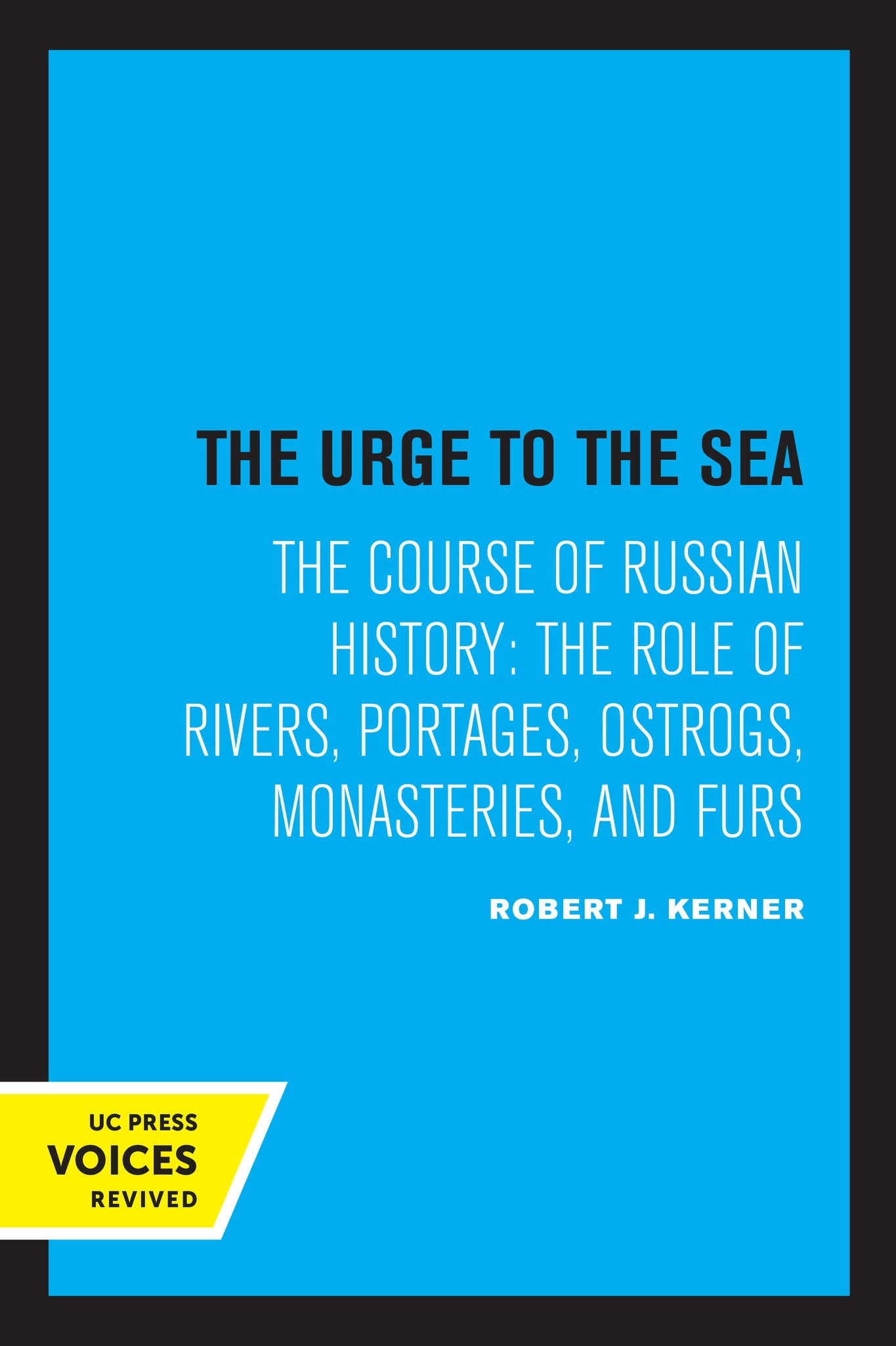 Cover image for The Urge to the Sea ISBN 9780520350298