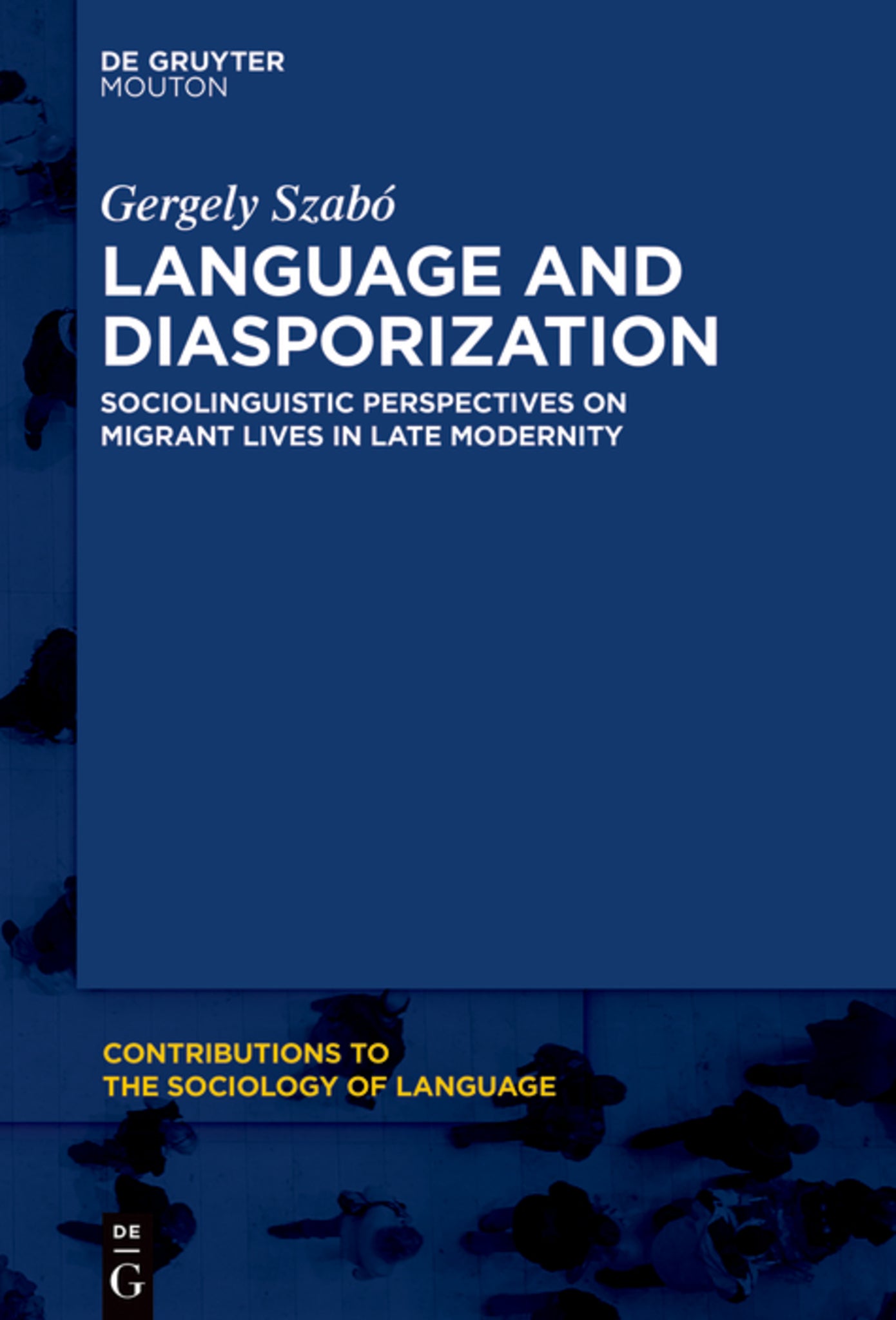 Language and Diasporization