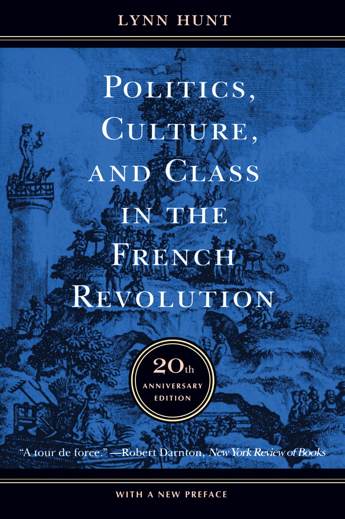 Cover image for Politics, Culture, and Class in the French Revolution ISBN 9780520241565