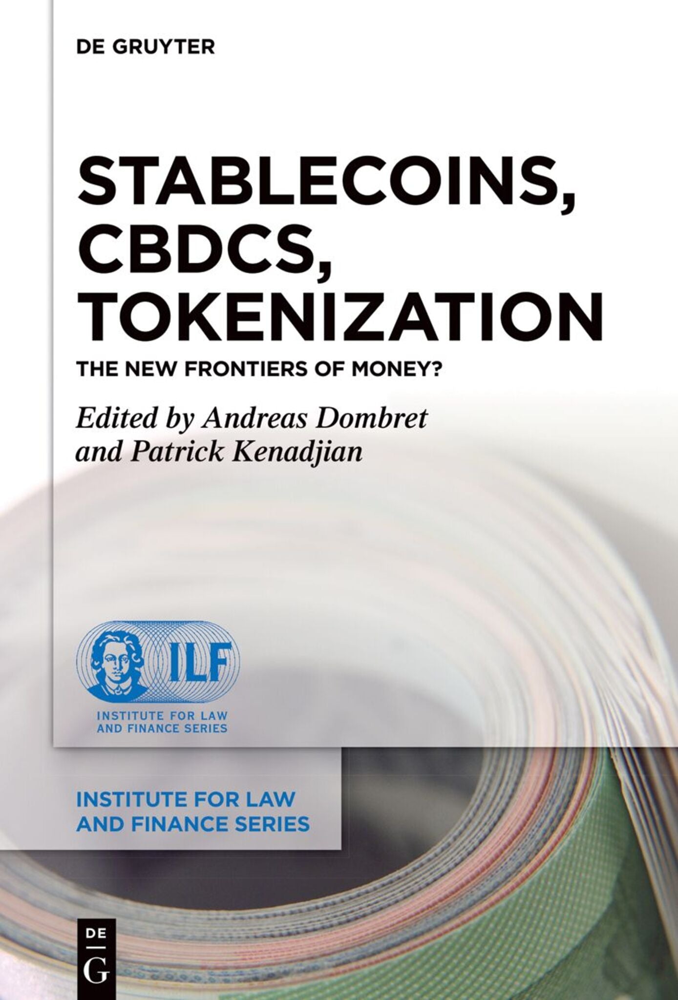 Stablecoins, CBDCs, Tokenization