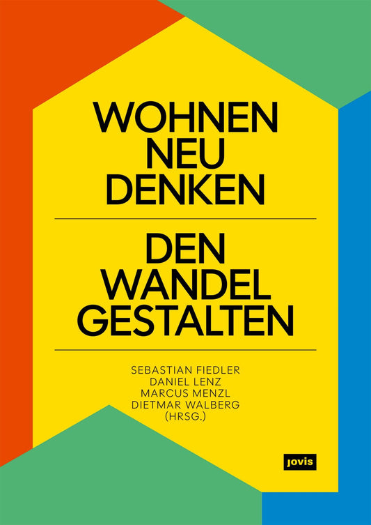 Wohnen neu denken – den Wandel gestalten