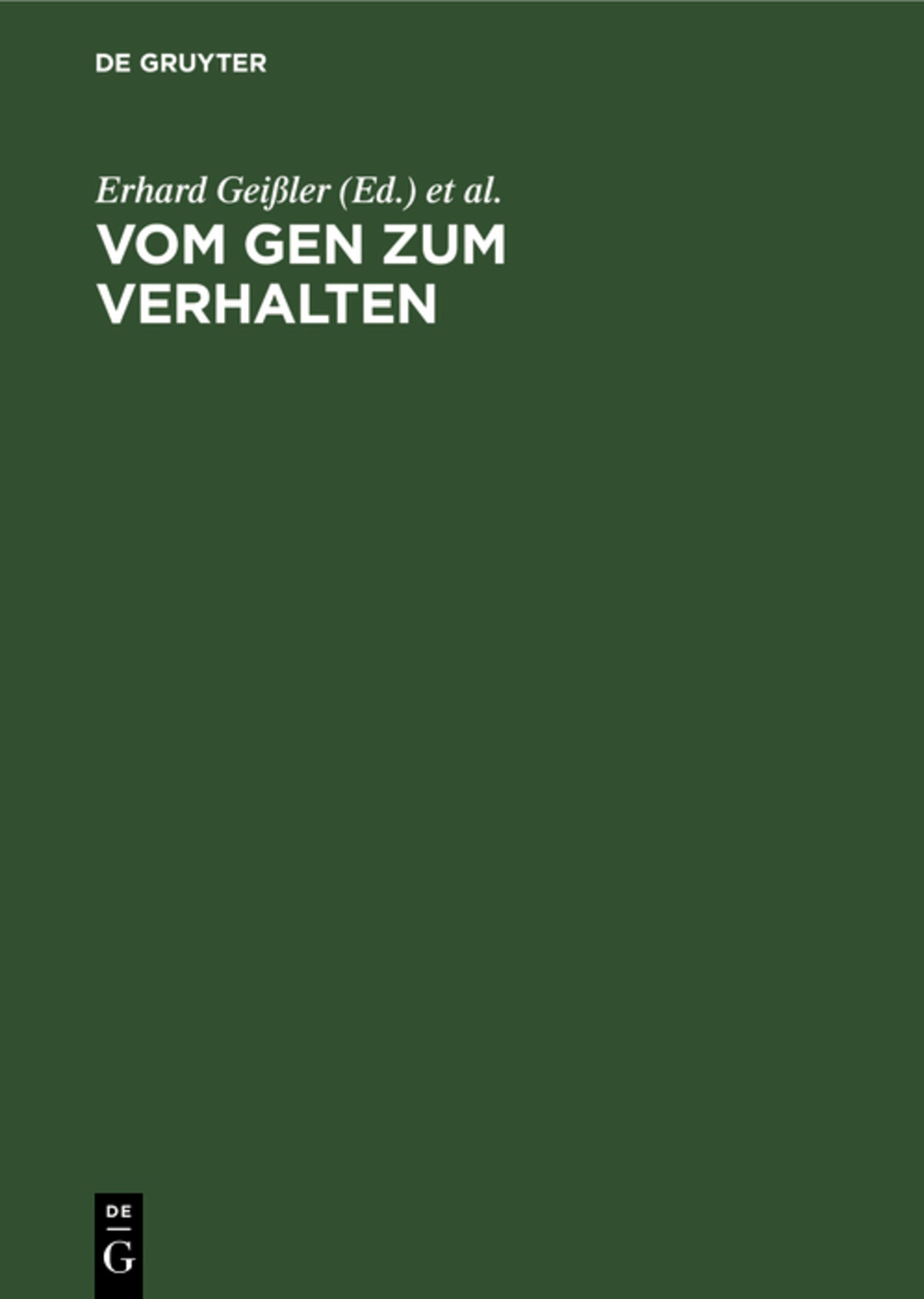 Vom Gen zum Verhalten