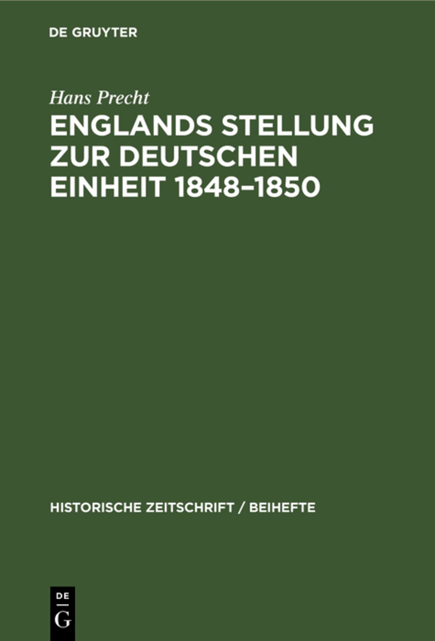 Englands Stellung zur Deutschen Einheit 1848–1850