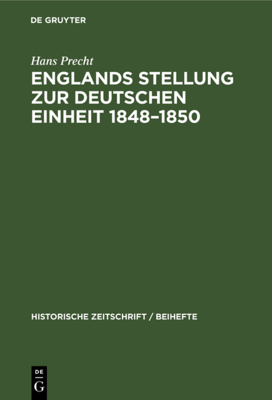 Englands Stellung zur Deutschen Einheit 1848–1850
