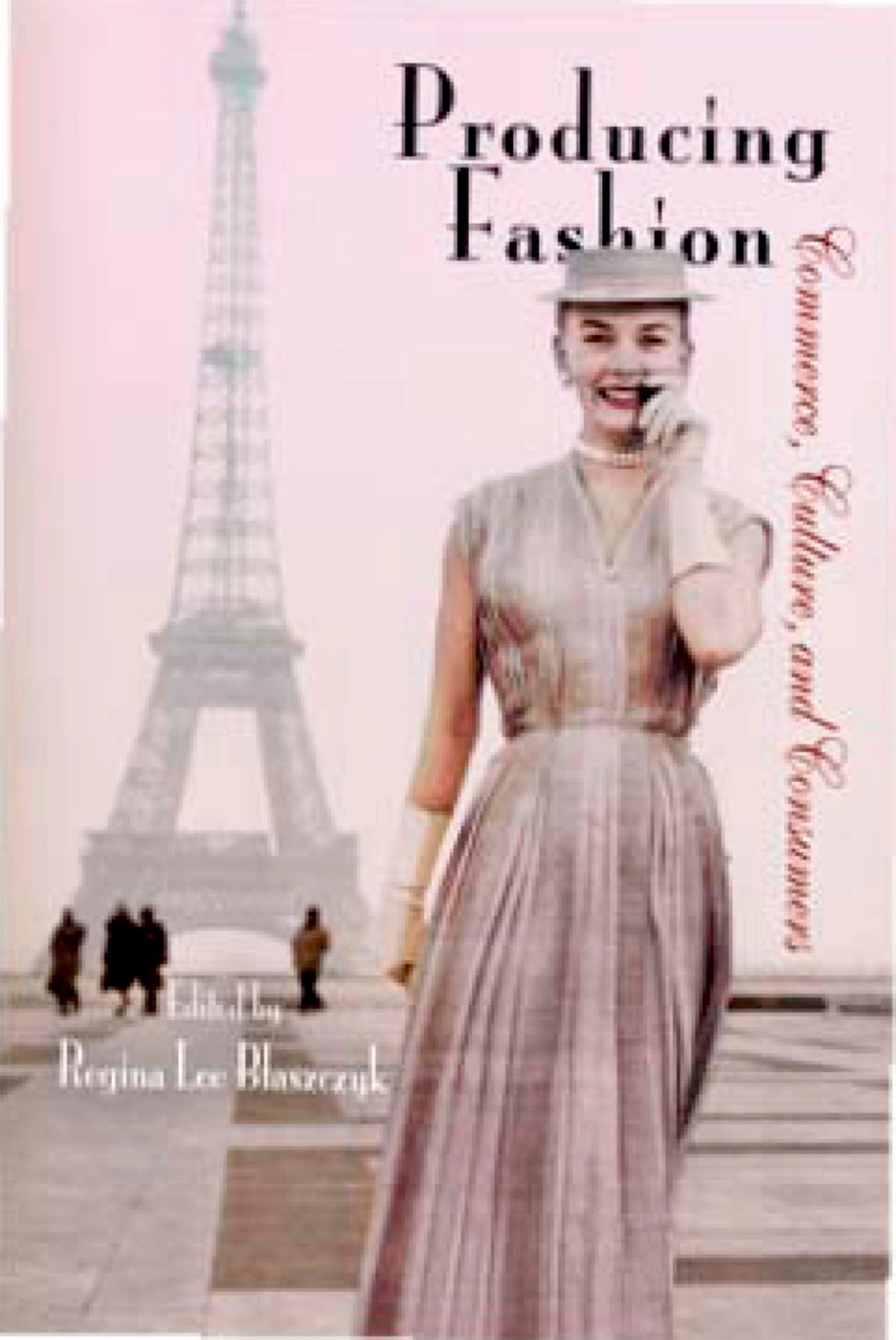 Cover image for Producing Fashion ISBN 9780812206050