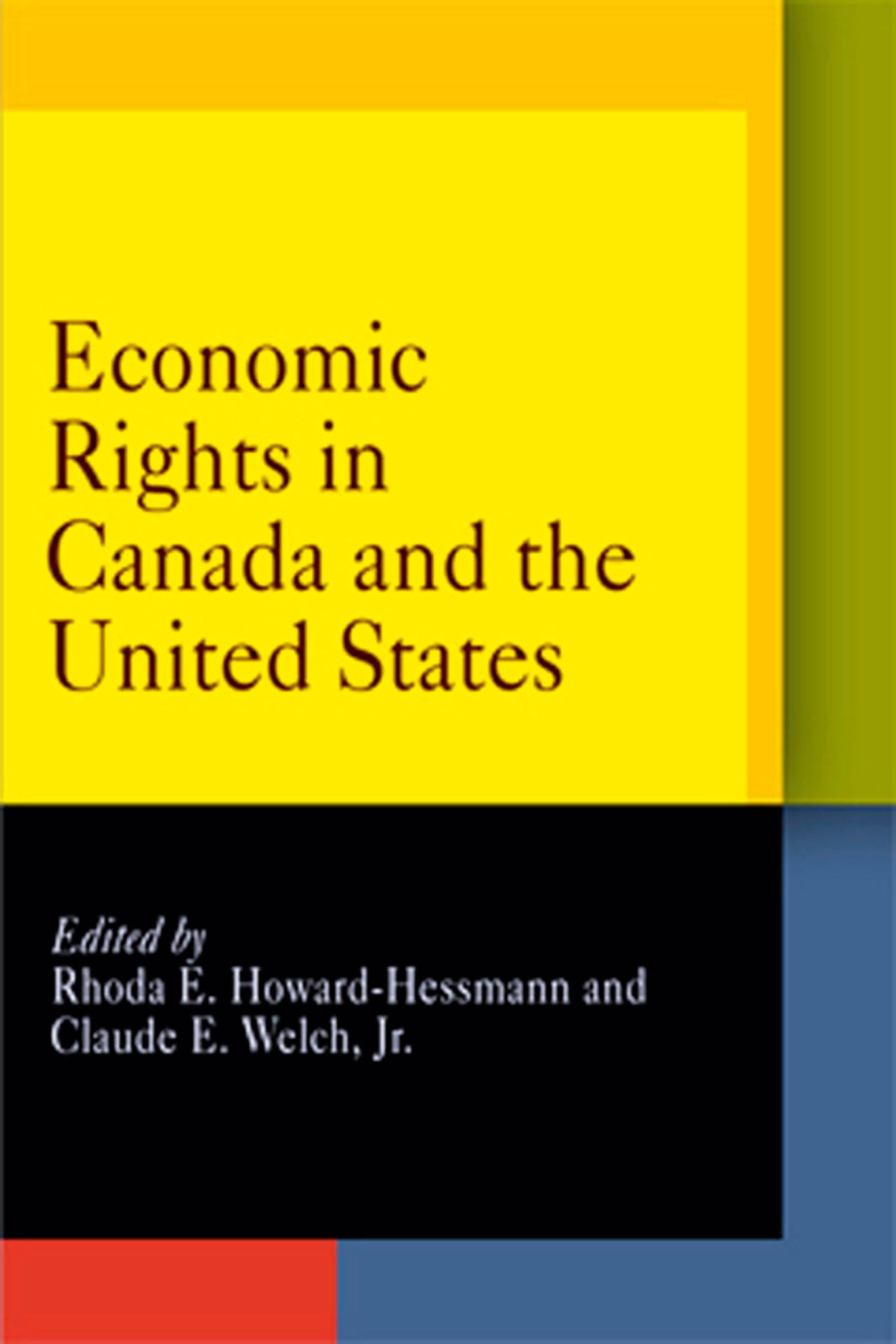 Economic Rights in Canada and the United States
