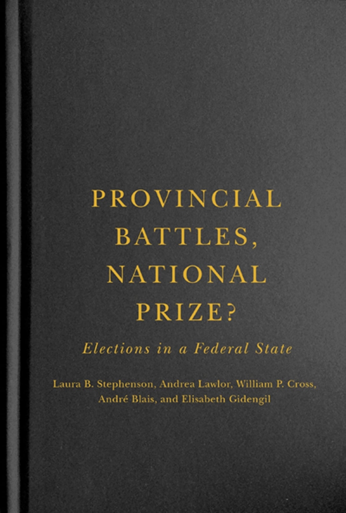 Provincial Battles, National Prize?
