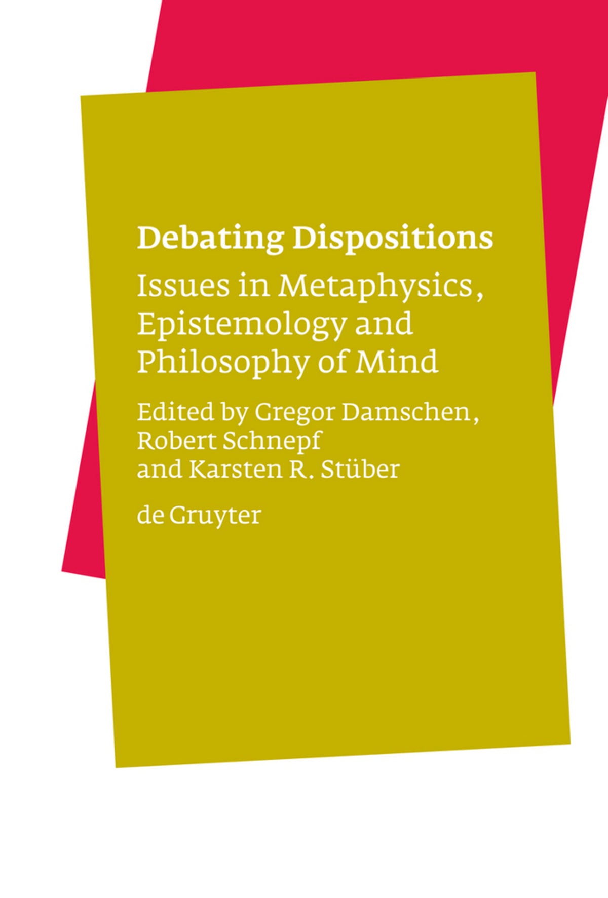 Cover image for Debating Dispositions ISBN 9783110184037