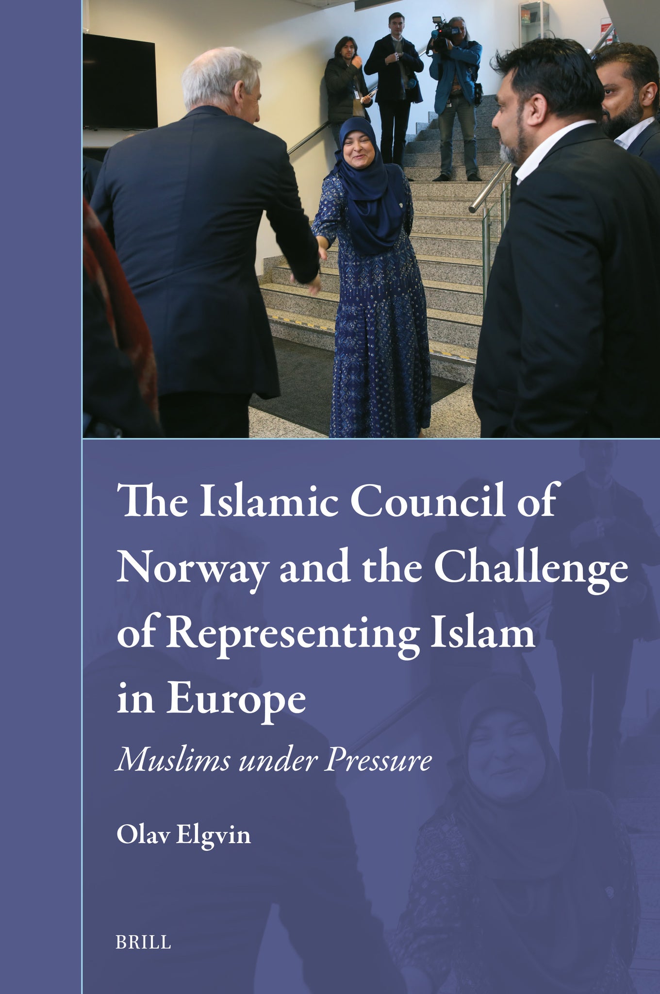 The Islamic Council of Norway and the Challenge of Representing Islam in Europe