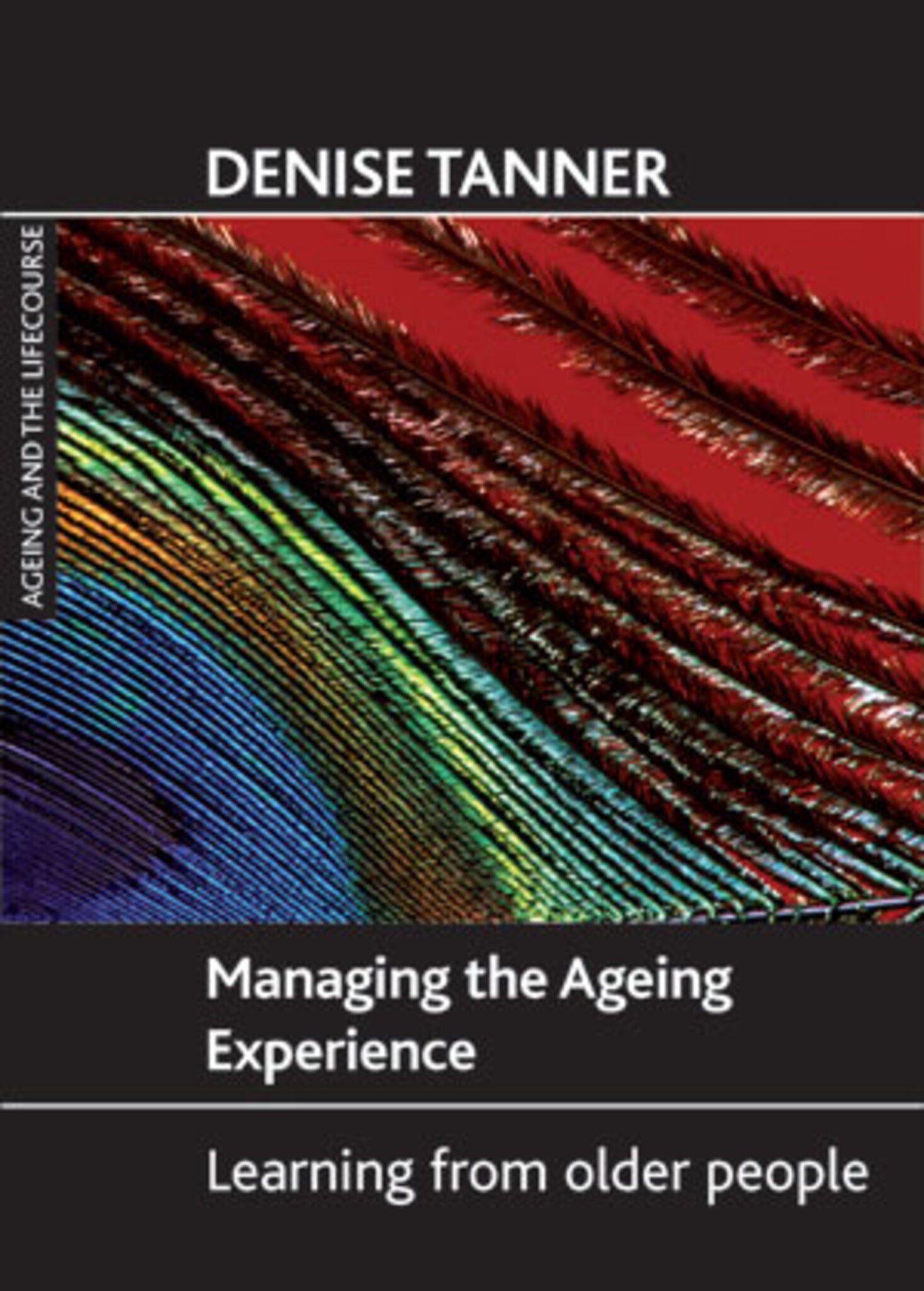 Managing the ageing experience