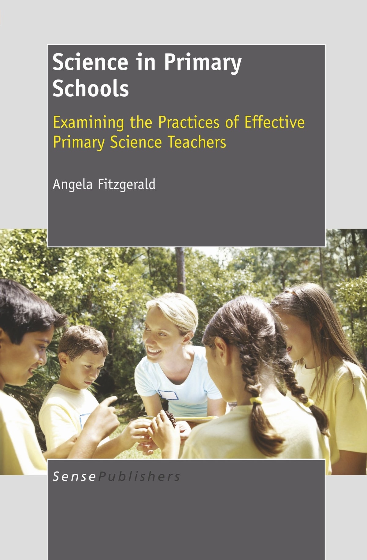 Cover image for Science in Primary Schools ISBN 9789460918568