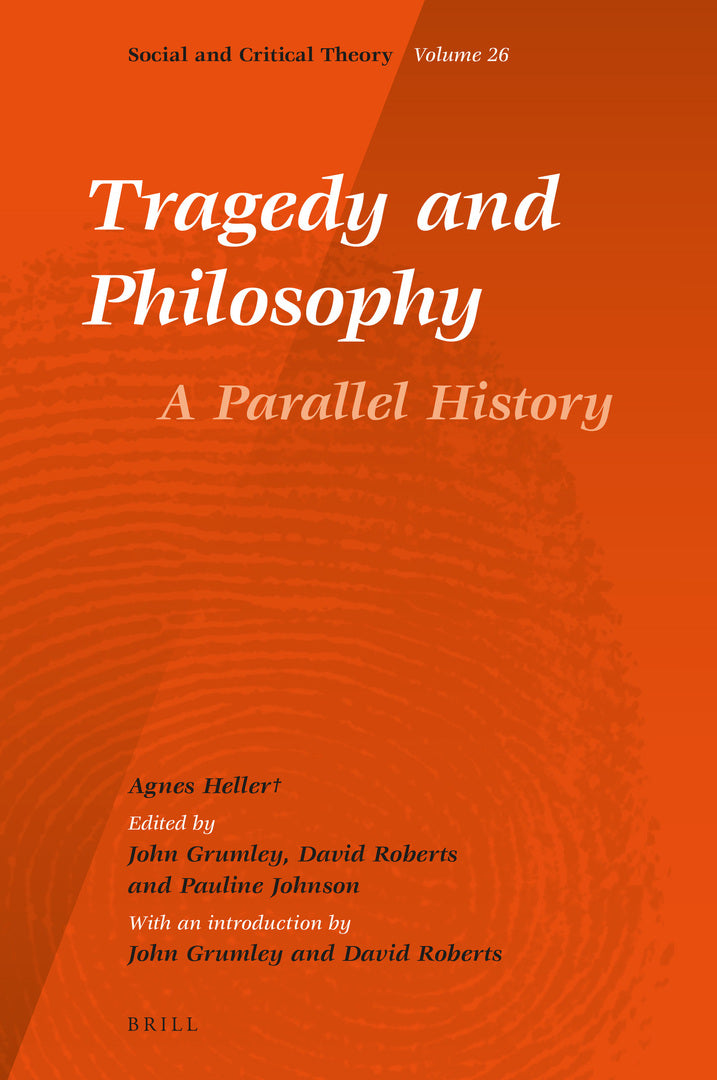 Cover image for Tragedy and Philosophy. A Parallel History ISBN 9789004460058
