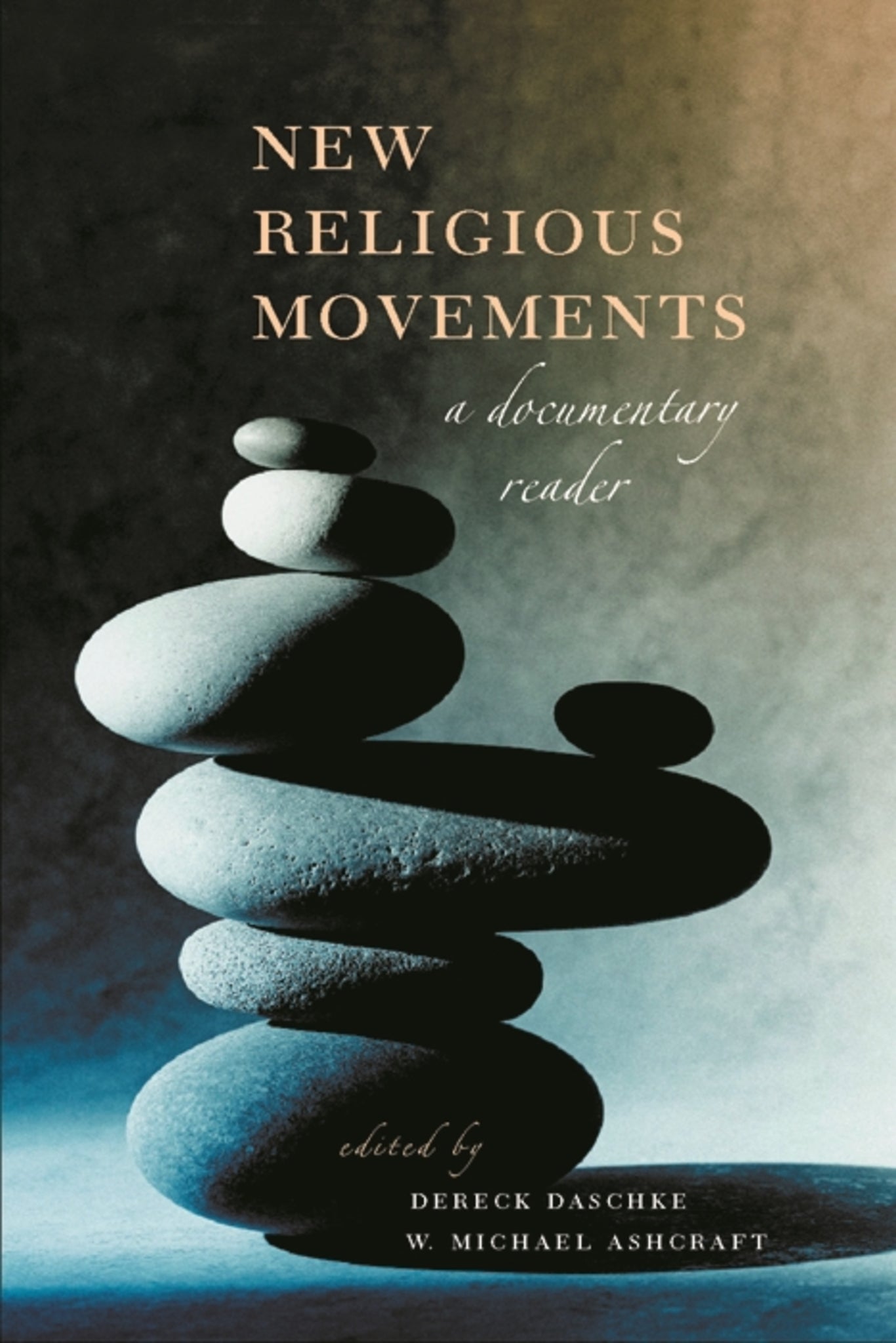 Cover image for New Religious Movements ISBN 9780814707029