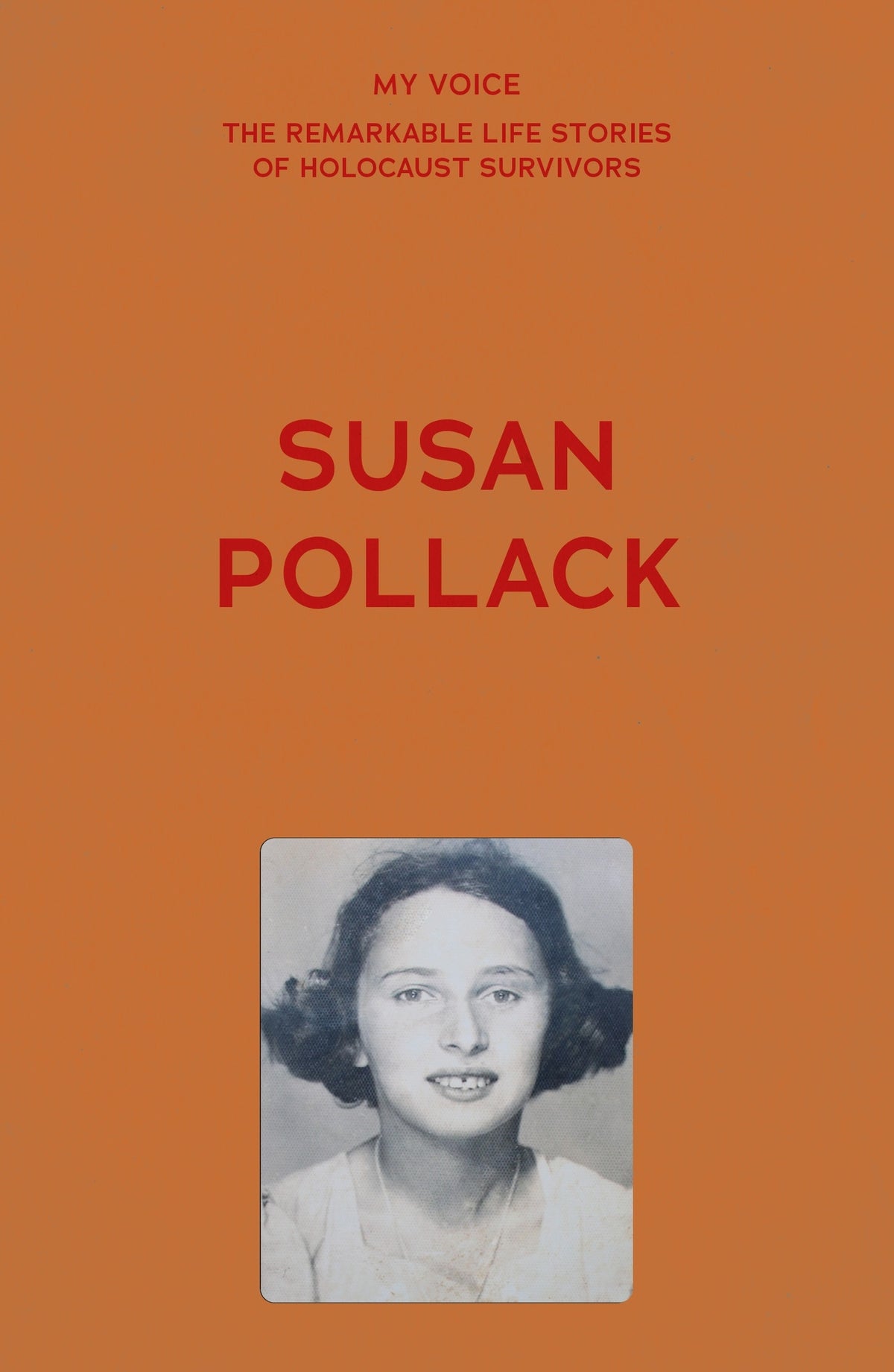 My Voice: Susan Pollack