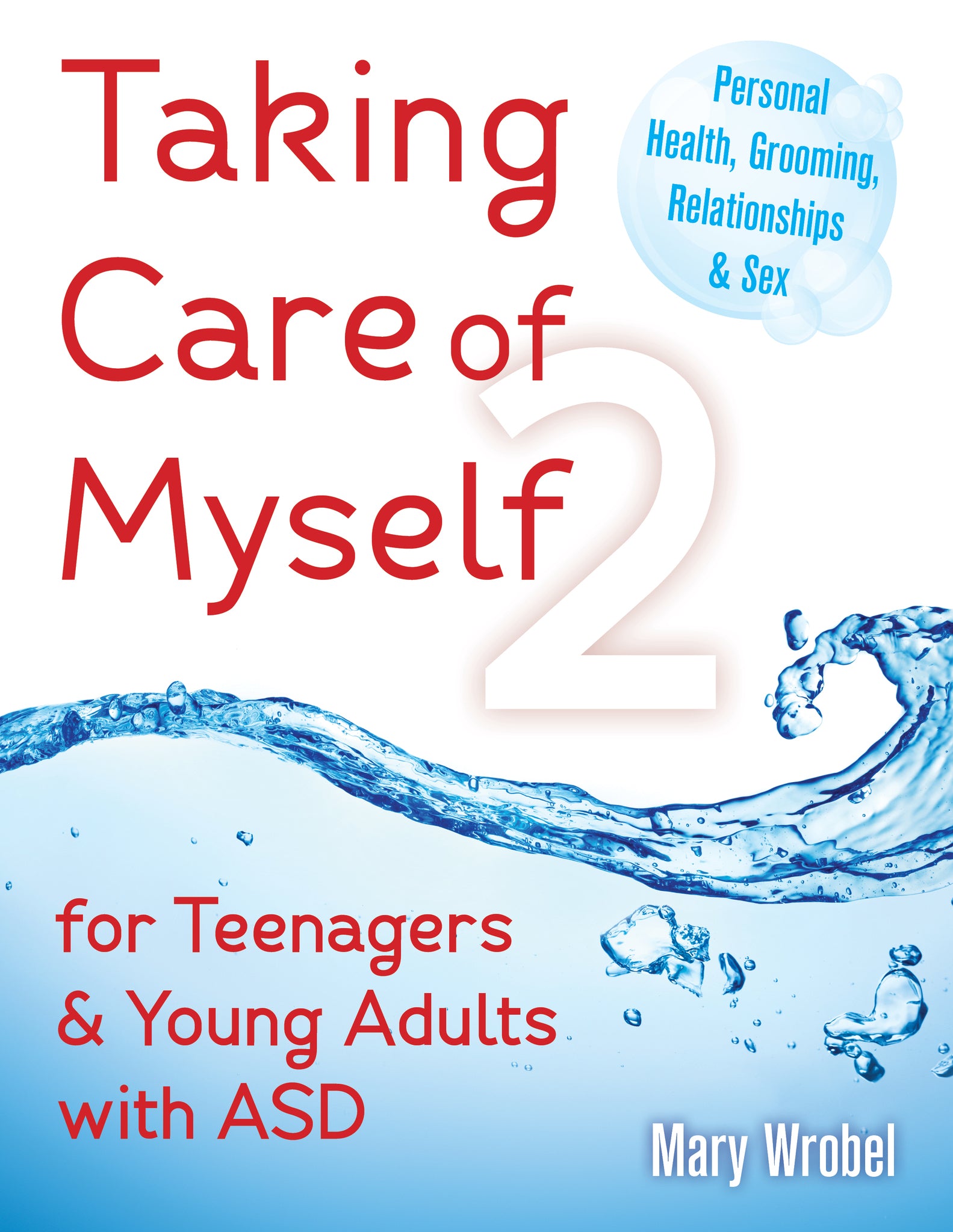 Cover image for Taking Care of Myself2 ISBN 9781941765302