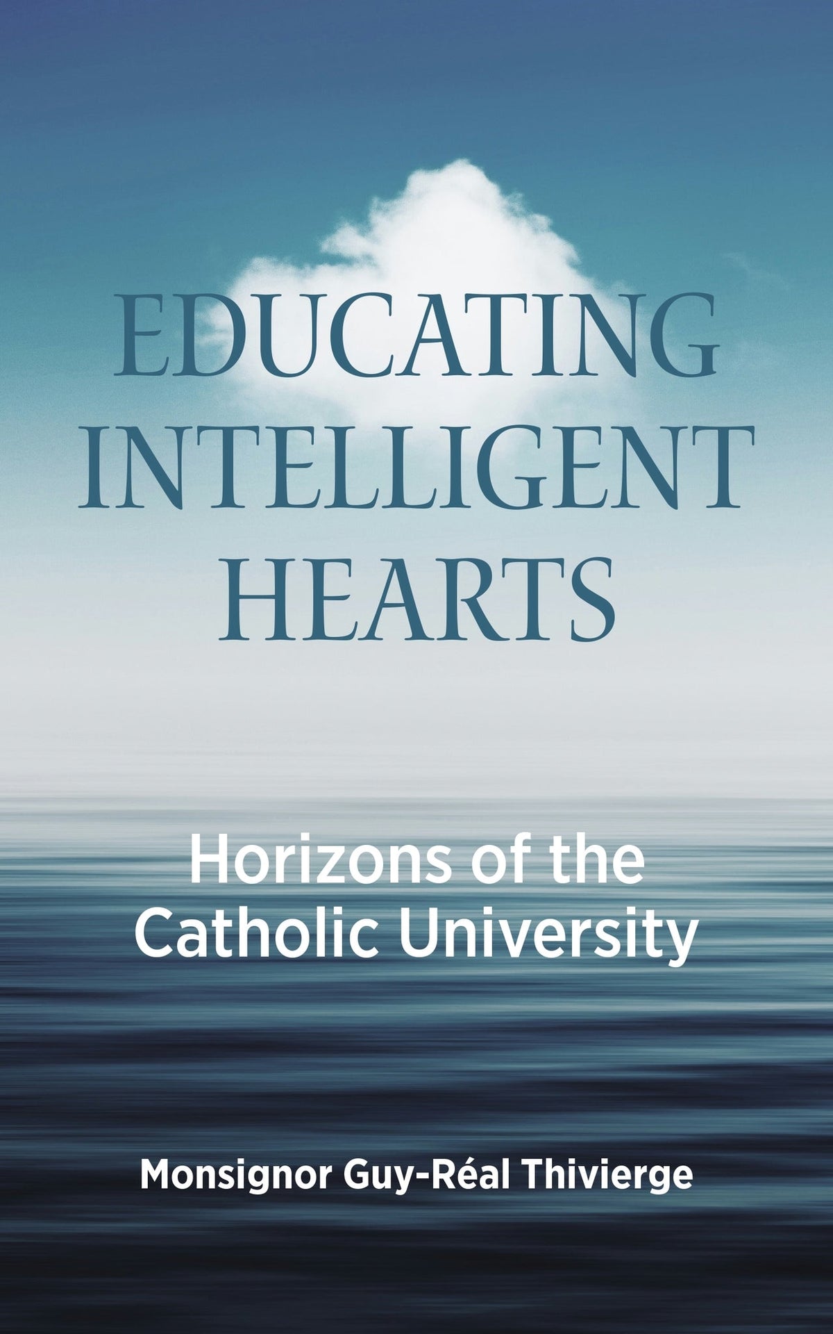 Cover image for Educating Intelligent Hearts ISBN 9781531516680