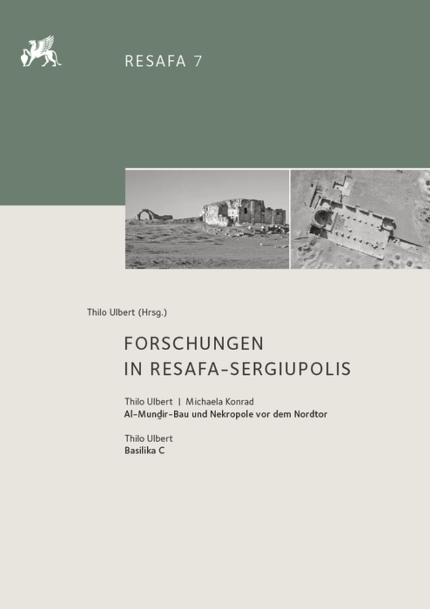 Forschungen in Resafa-Sergiupolis