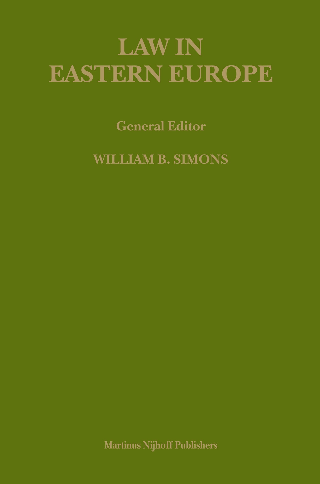 The Soviet Union and International Cooperation in Legal Matters