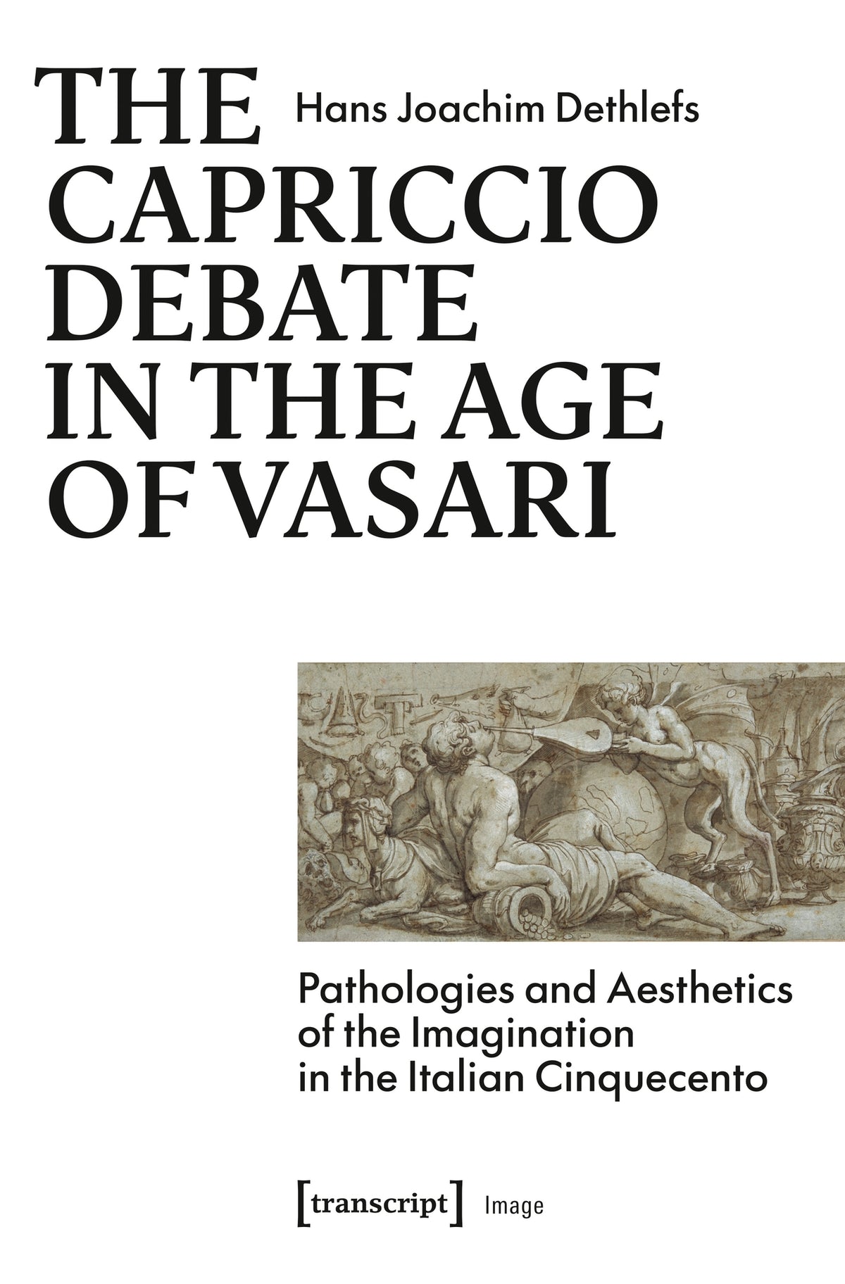The Capriccio Debate in the Age of Vasari