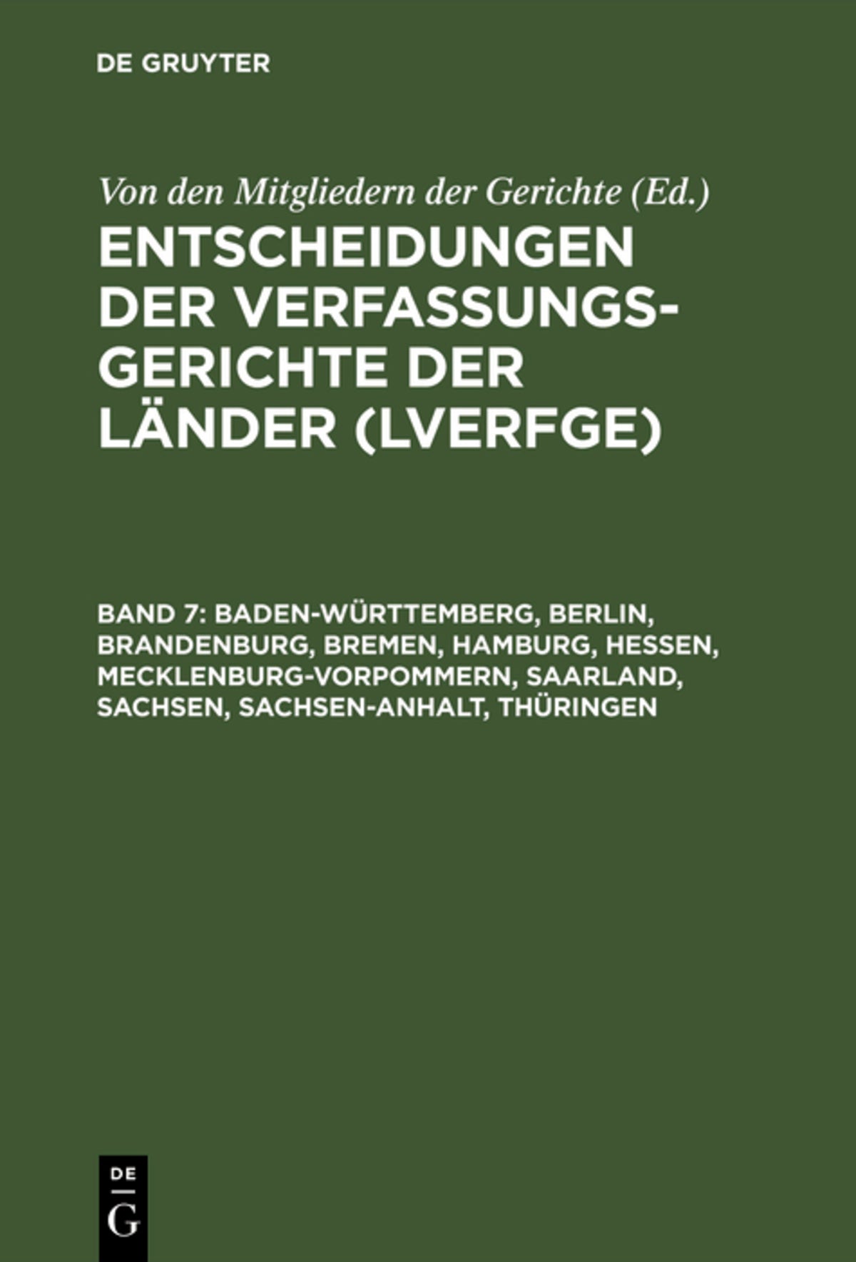 Cover image for Baden-Württemberg, Berlin, Brandenburg, Bremen, Hamburg, Hessen, Mecklenburg-Vorpommern, Saarland, Sachsen, Sachsen-Anhalt, Thüringen ISBN 9783110162264