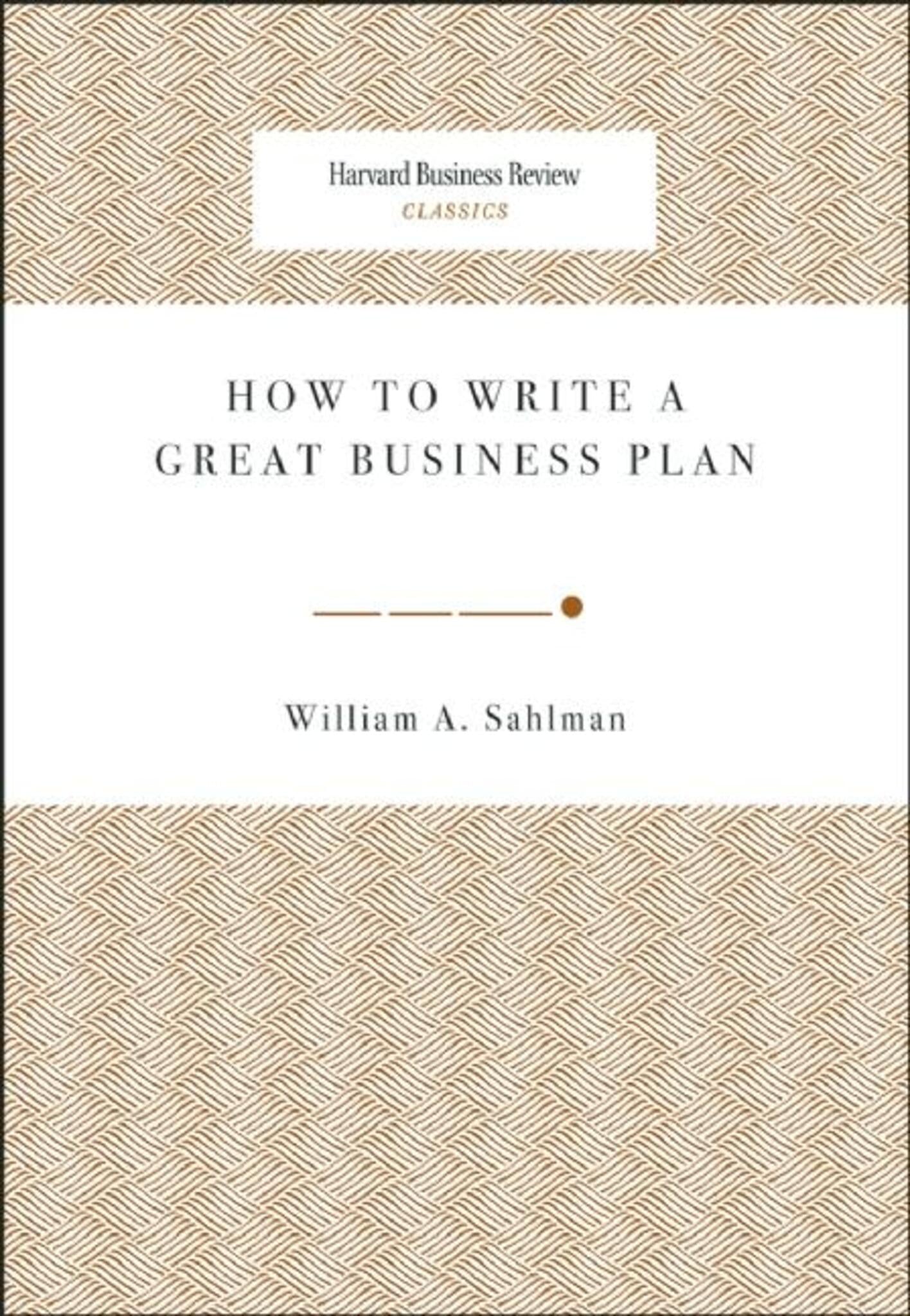 How to Write a Great Business Plan