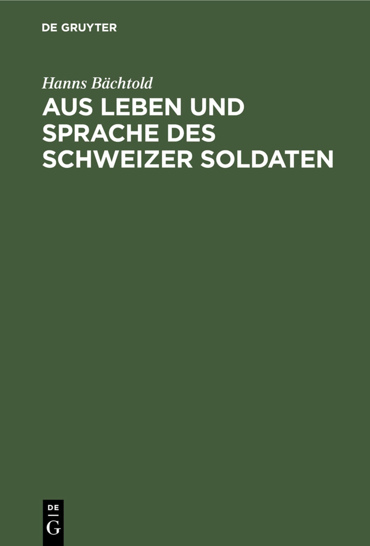 Cover image for Aus Leben und Sprache des Schweizer Soldaten ISBN 9783112435892