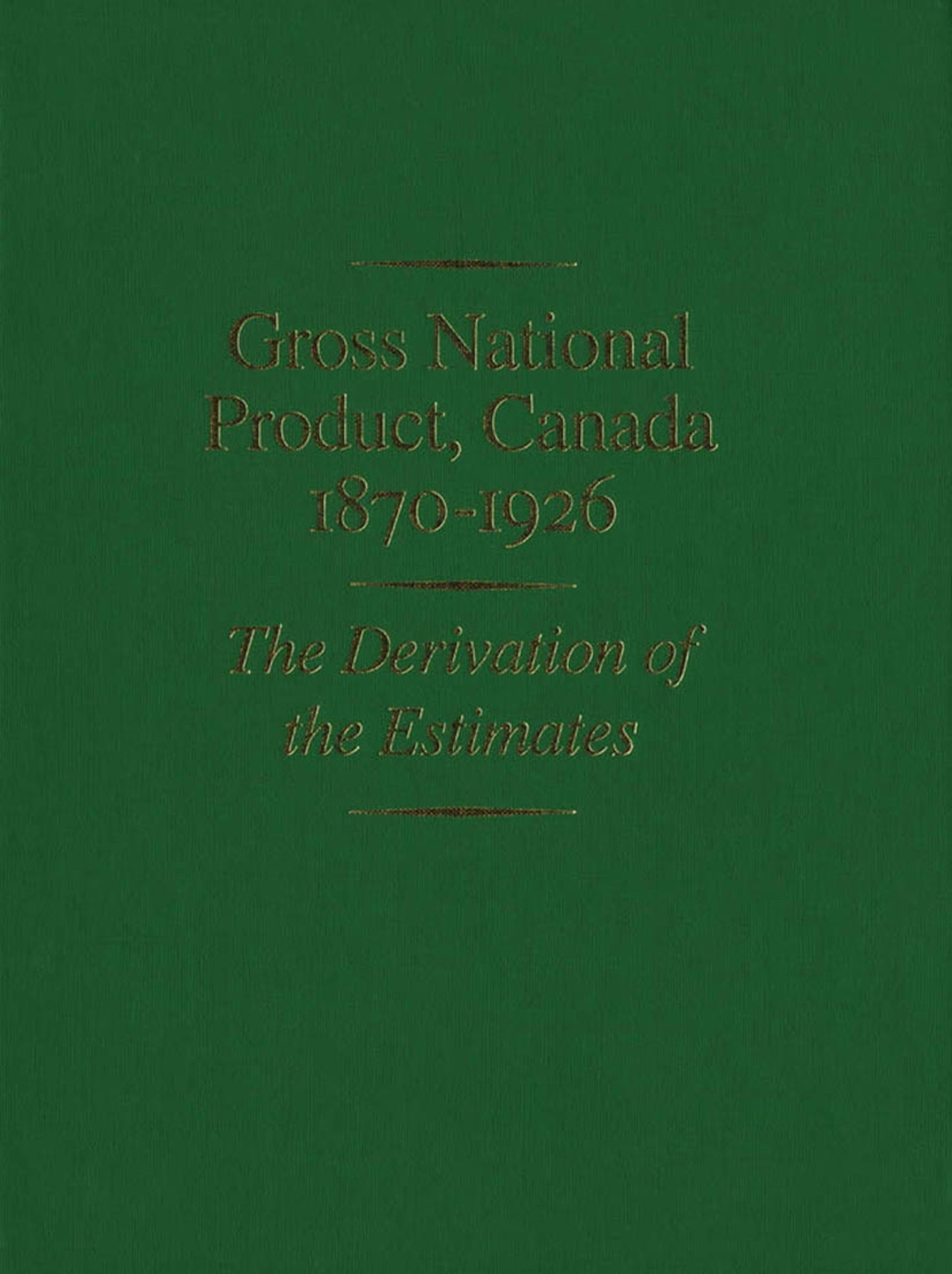 Gross National Product, Canada, 1870-1926